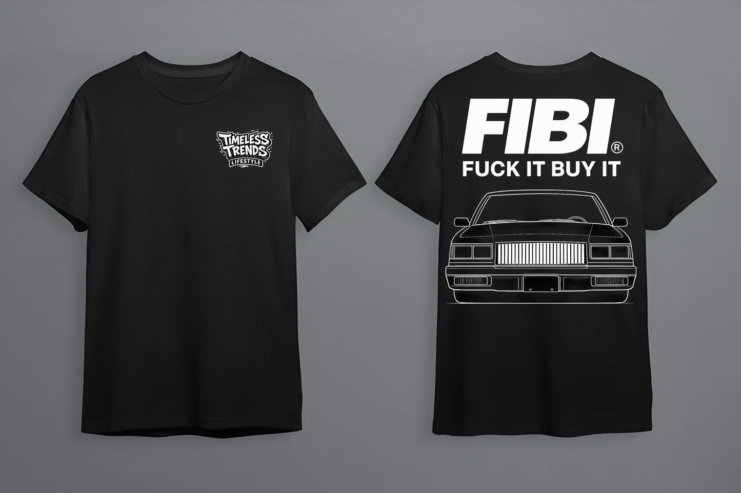 FIBI™ – Buick Regal Tee (Fuck It Buy It)