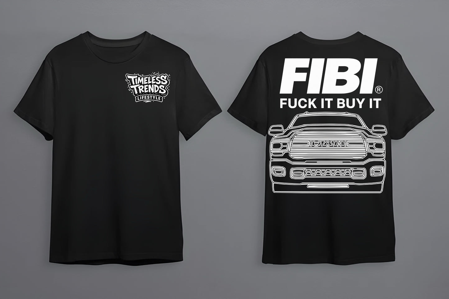 FIBI™ – 5th Gen RAM Tee (Fuck It Buy It)