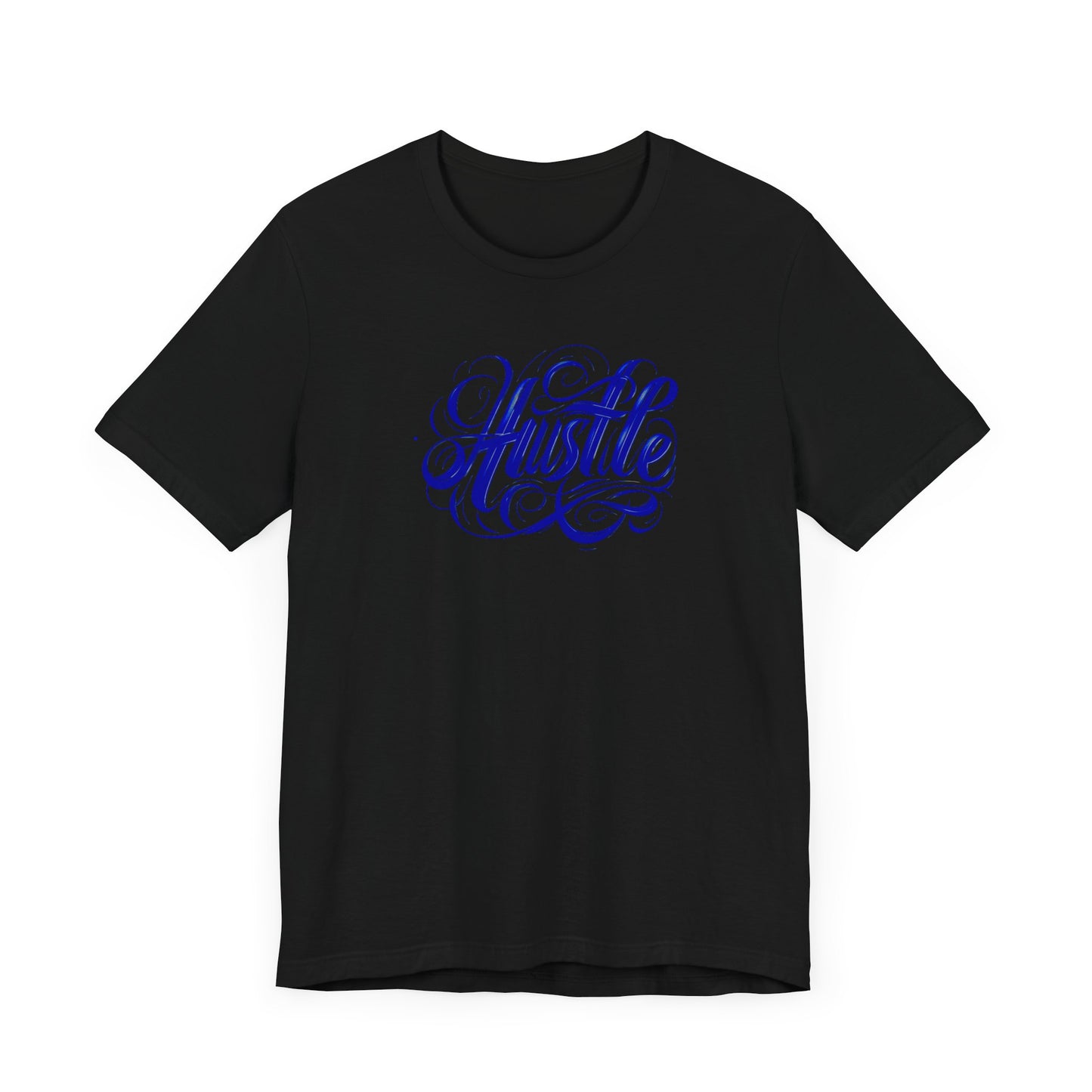 Hustle Graphic Tee for Motivated Souls, Unisex T-Shirt, Inspiration Top,