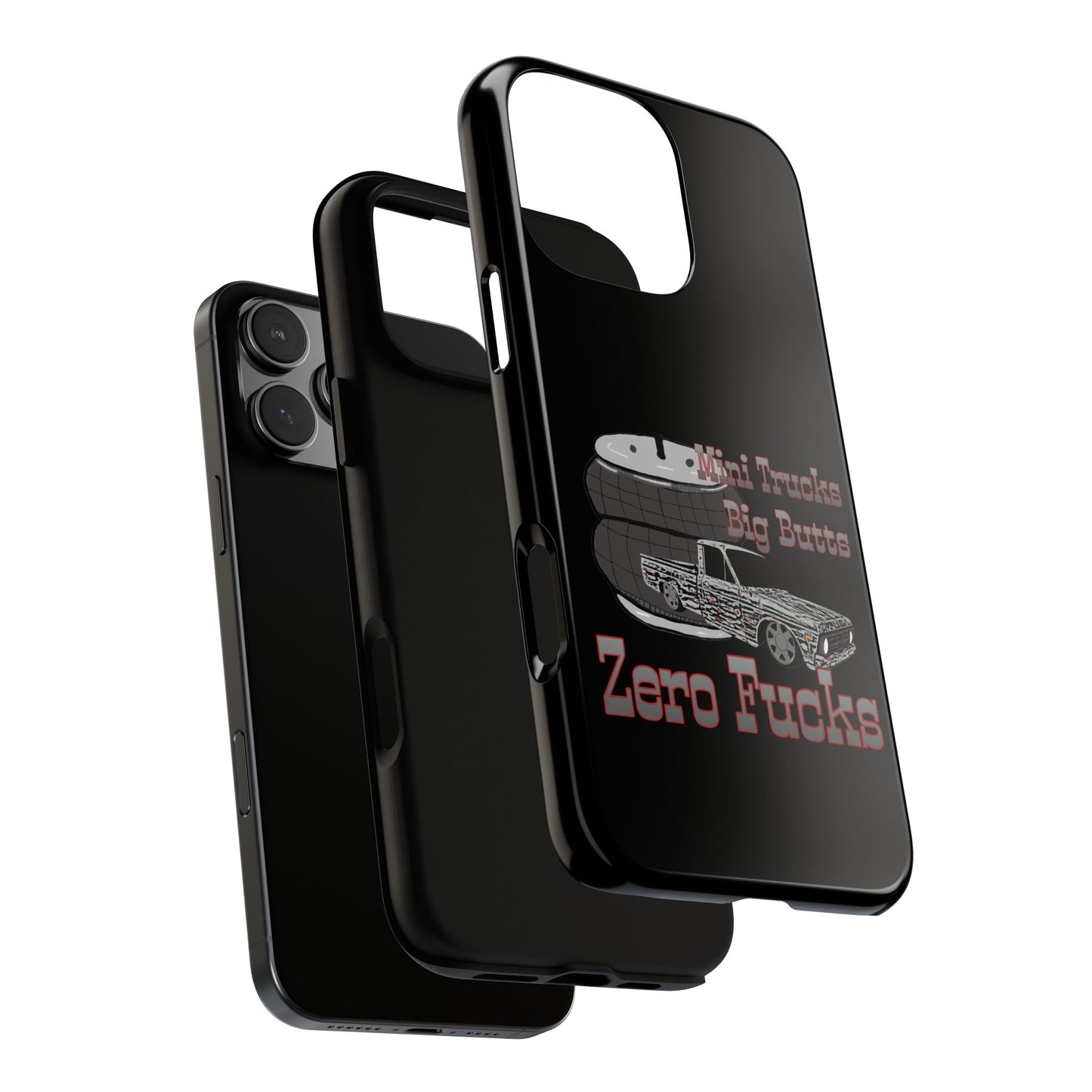 Funny Phone Case - Mini Trucks Big Butts Zero F@cks, Gift for Truck Lovers, Car