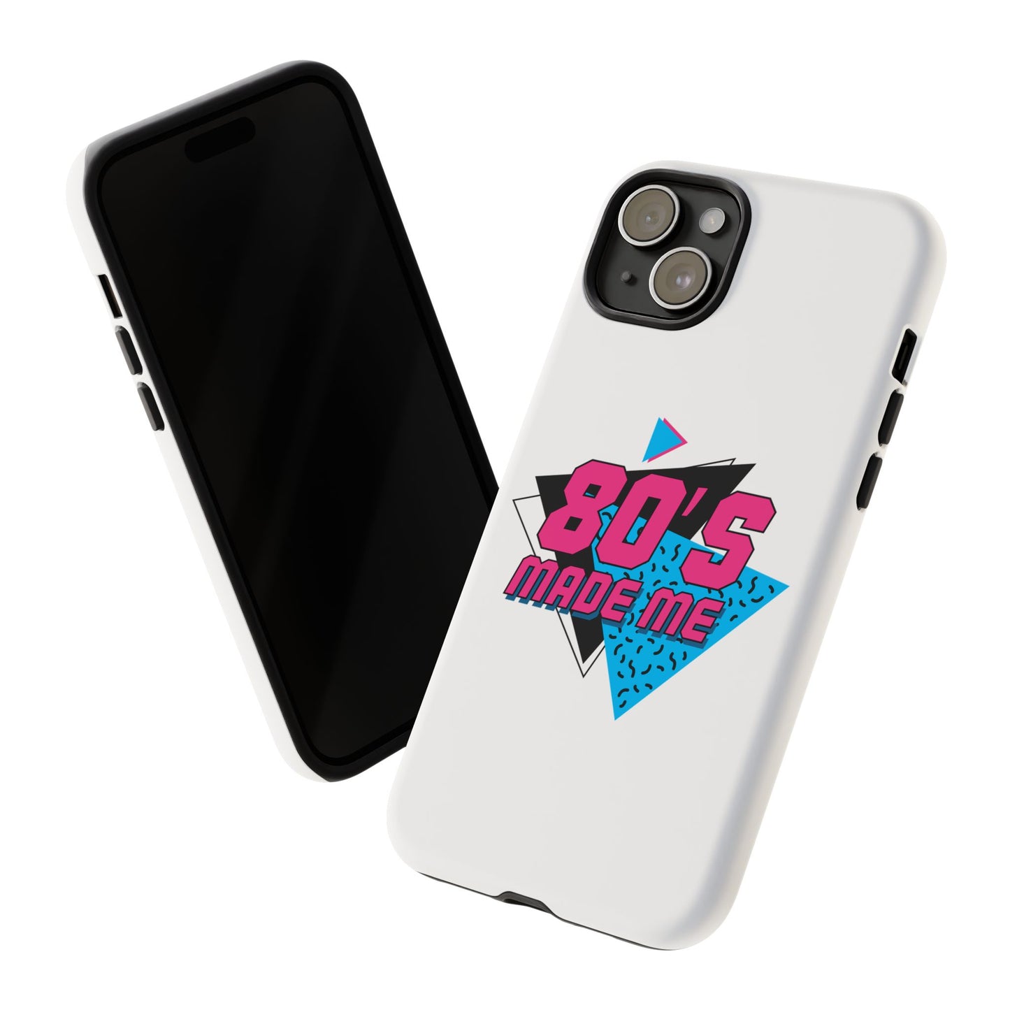 80's Made Me Phone Case - Retro Tough Phone Cover for Nostalgia Lovers