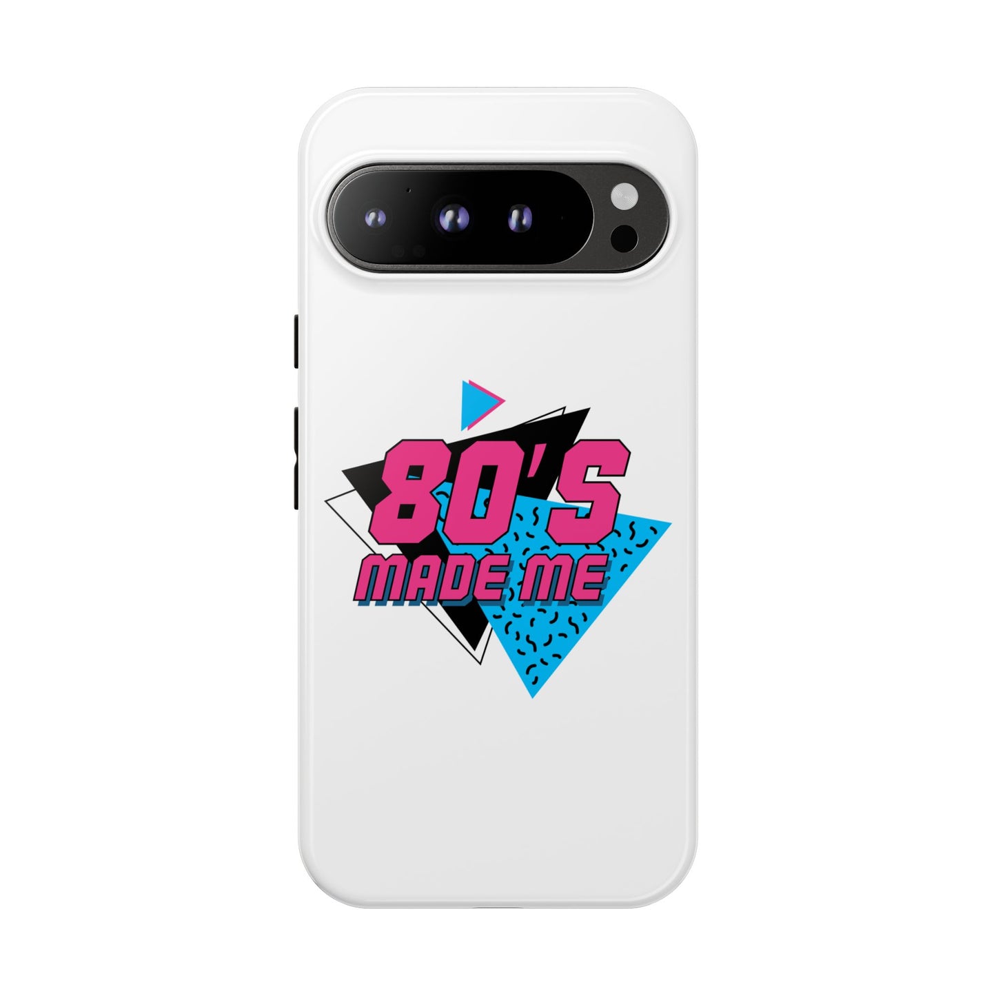 80's Made Me Phone Case - Retro Tough Phone Cover for Nostalgia Lovers