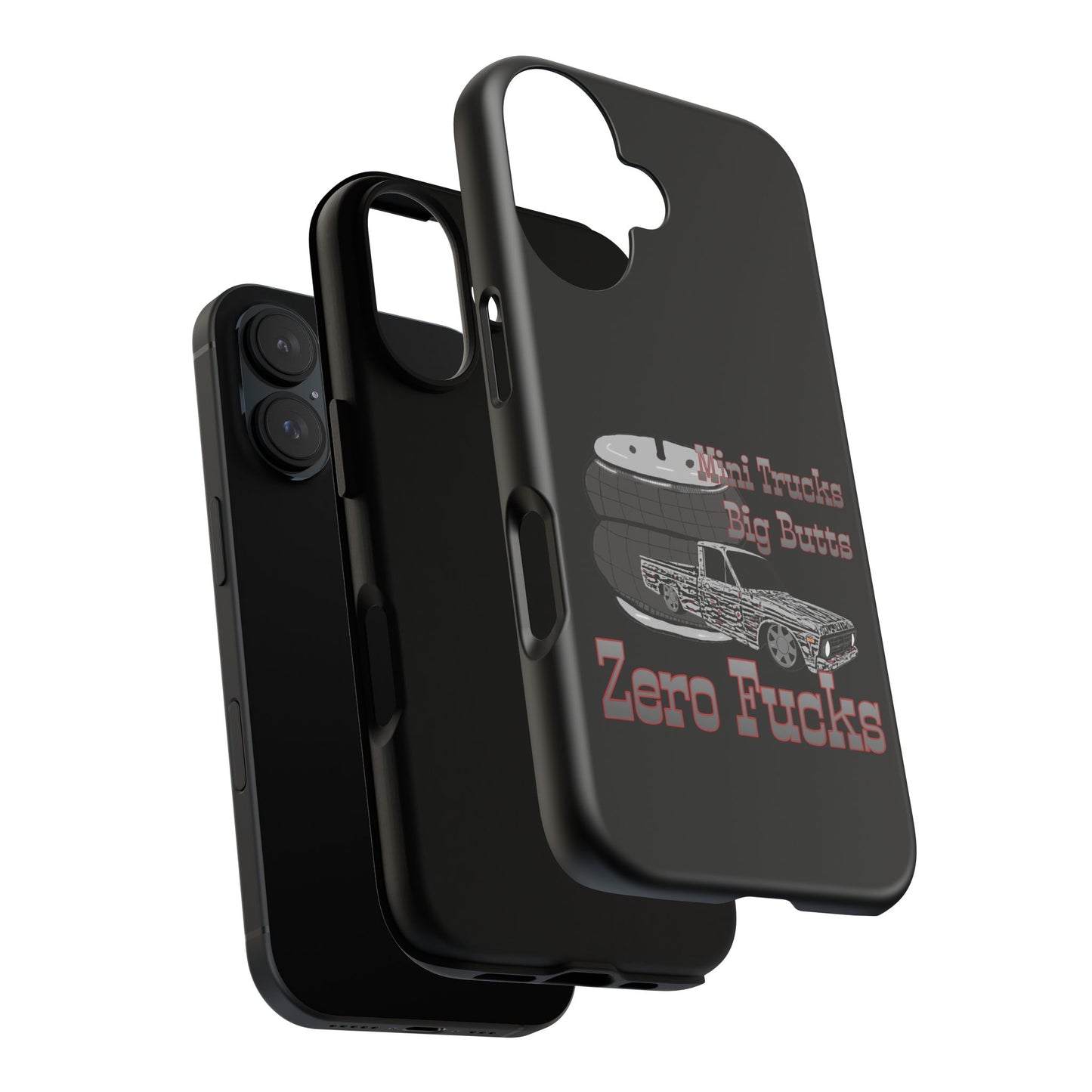Funny Phone Case - Mini Trucks Big Butts Zero F@cks, Gift for Truck Lovers, Car
