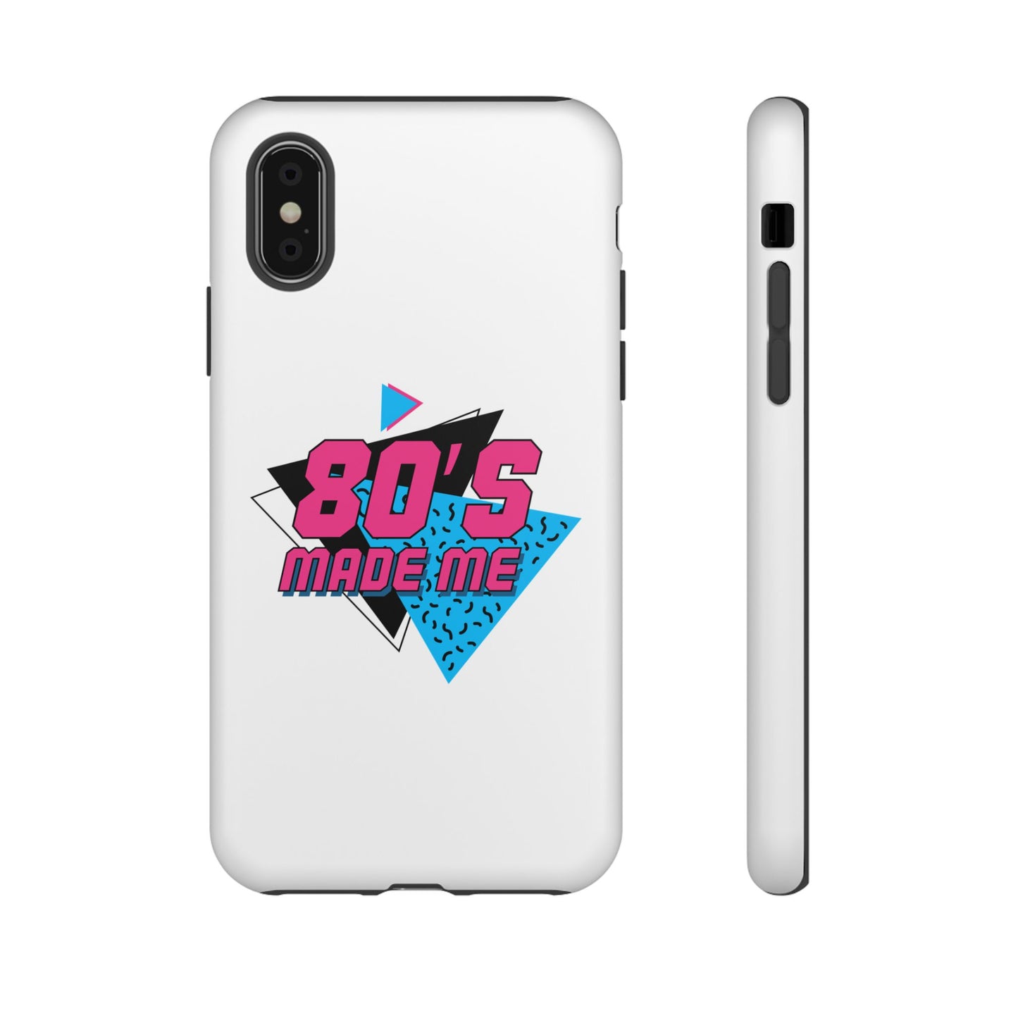 80's Made Me Phone Case - Retro Tough Phone Cover for Nostalgia Lovers