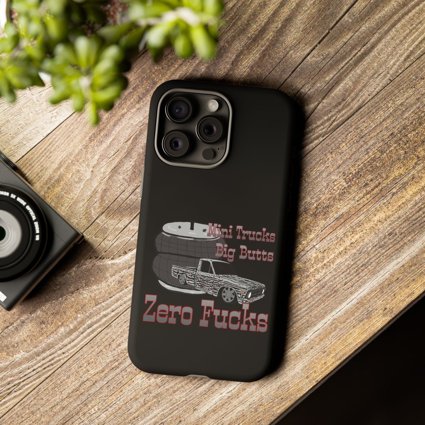 Funny Phone Case - Mini Trucks Big Butts Zero F@cks, Gift for Truck Lovers, Car