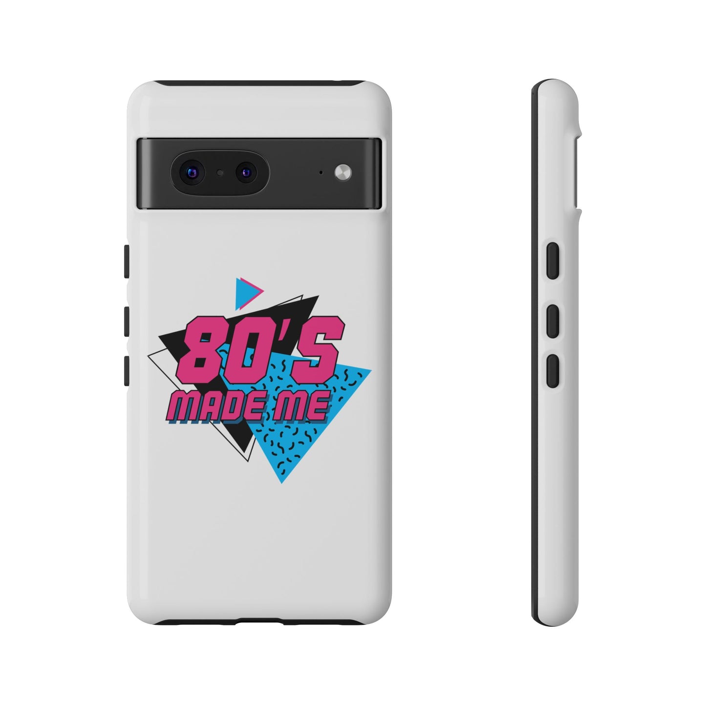 80's Made Me Phone Case - Retro Tough Phone Cover for Nostalgia Lovers