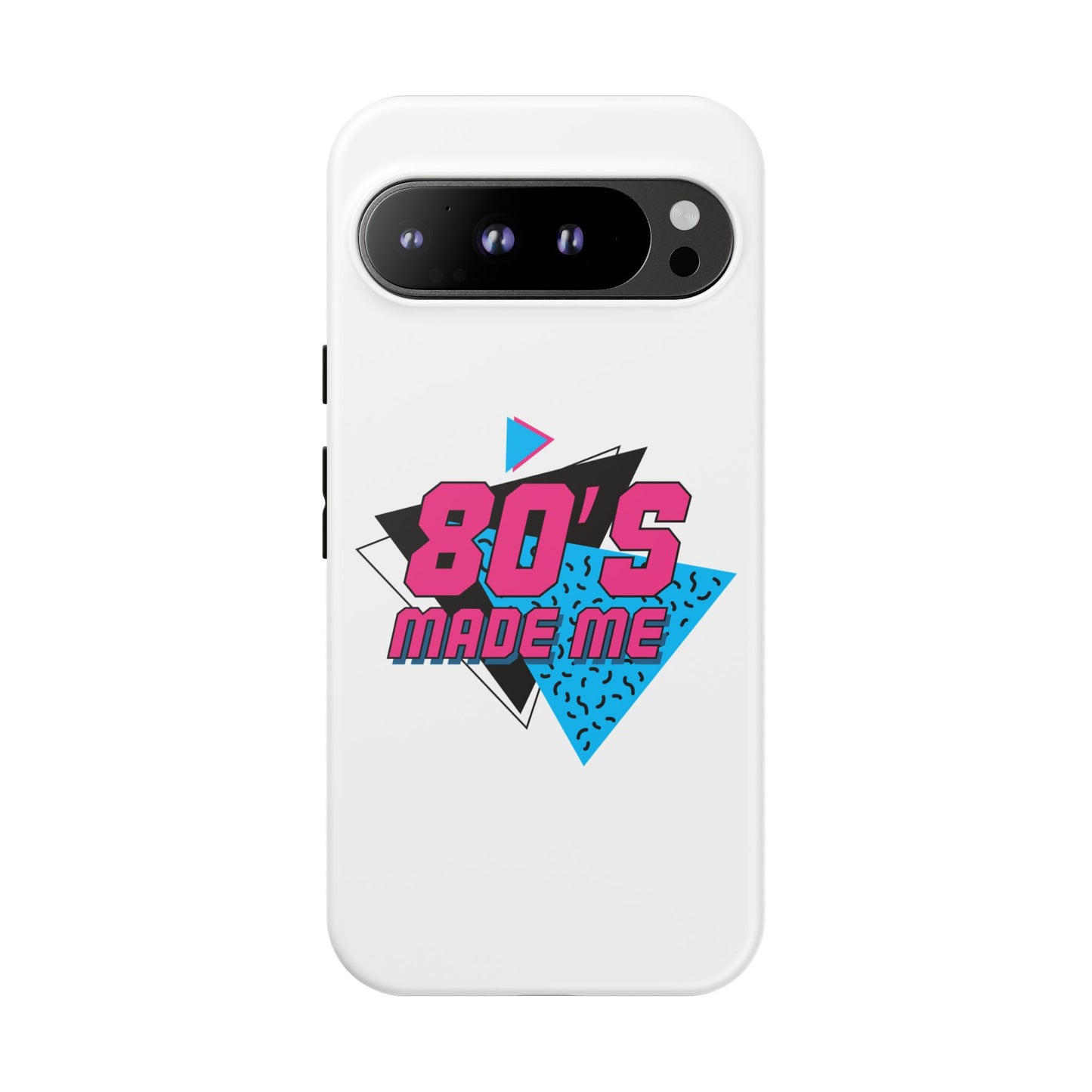80's Made Me Phone Case - Retro Tough Phone Cover for Nostalgia Lovers