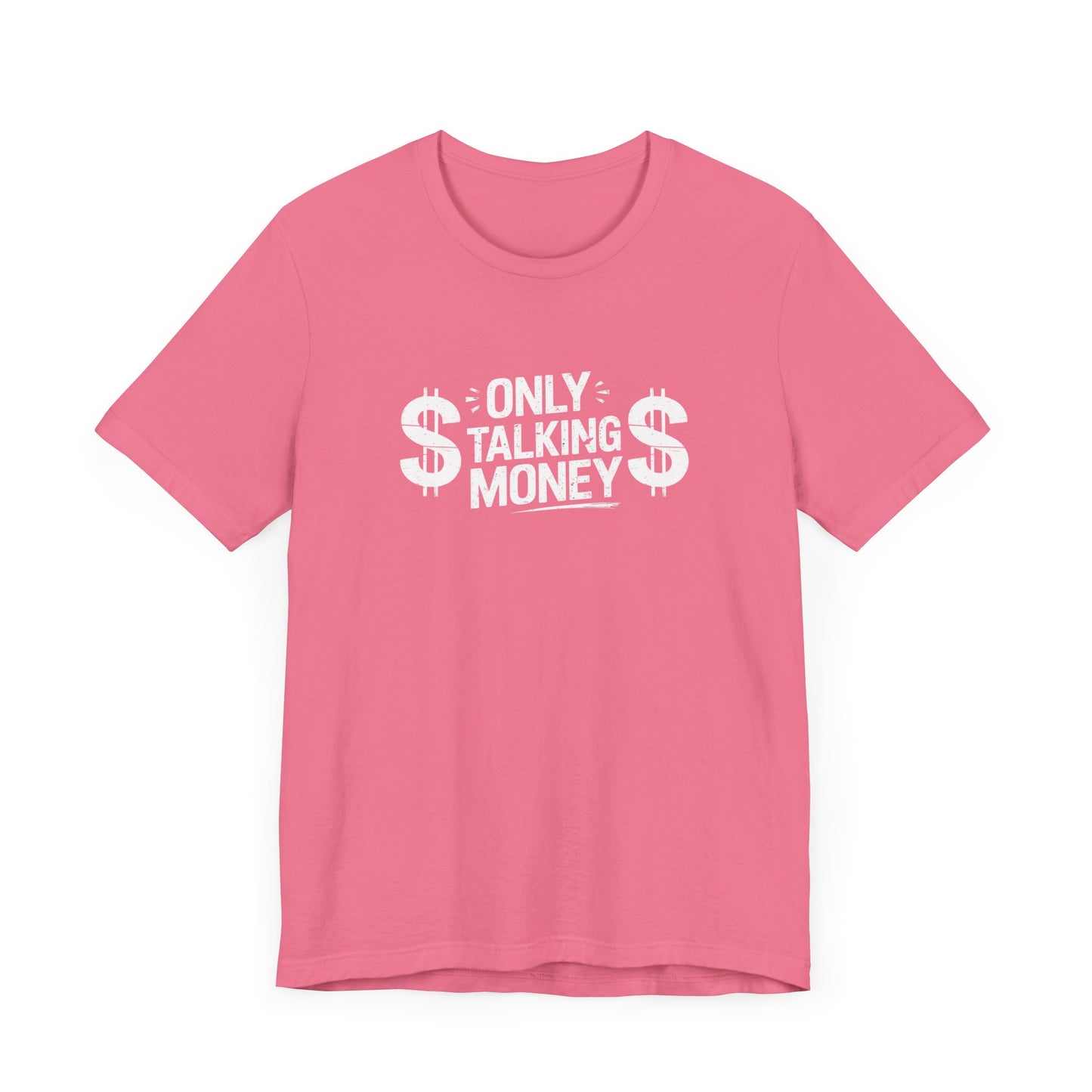 Money Talks Unisex Tee, Graphic T-Shirt