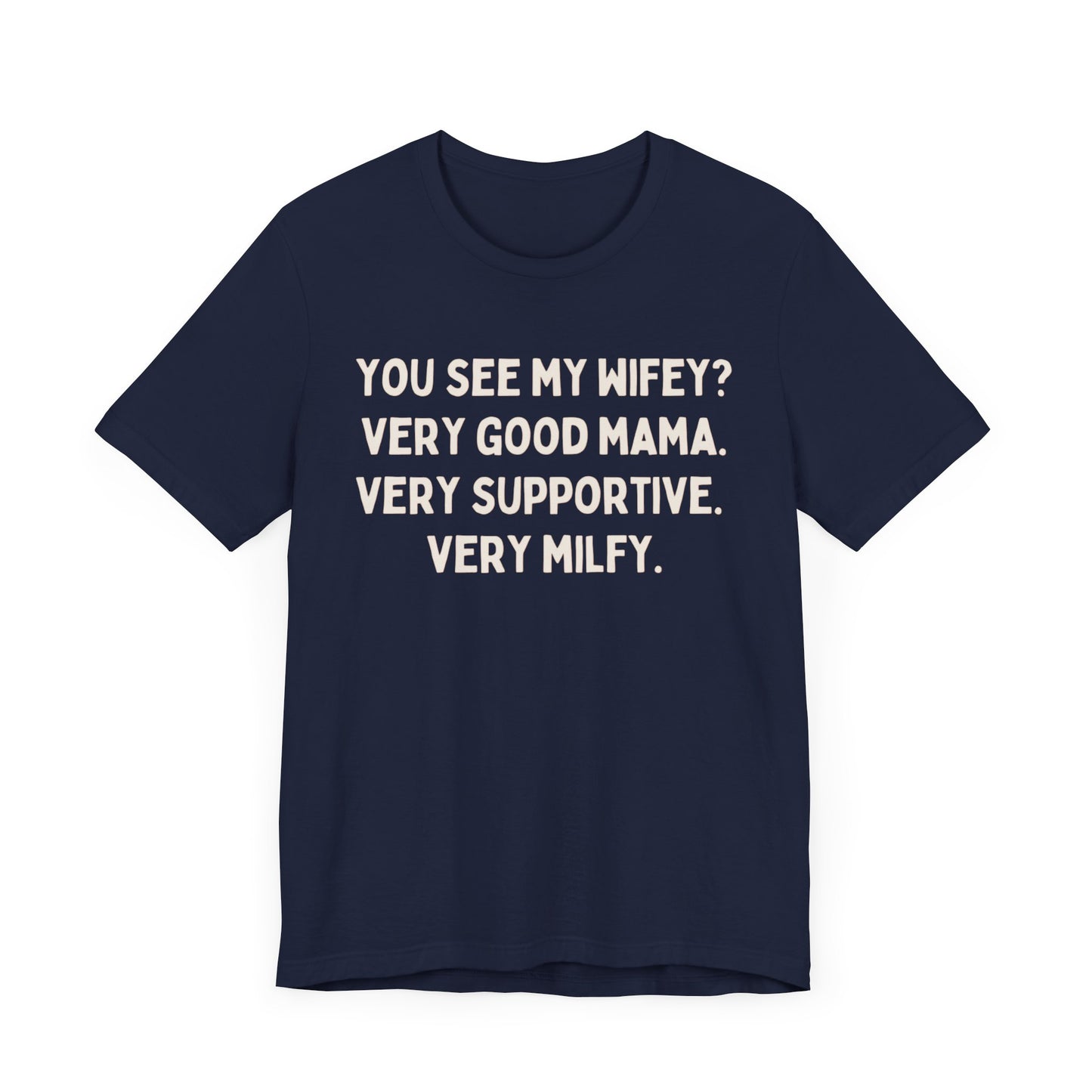 Milf Unisex Tee, Funny Gift for Dads, Sarcastic Graphic Shirt, Mother's Day