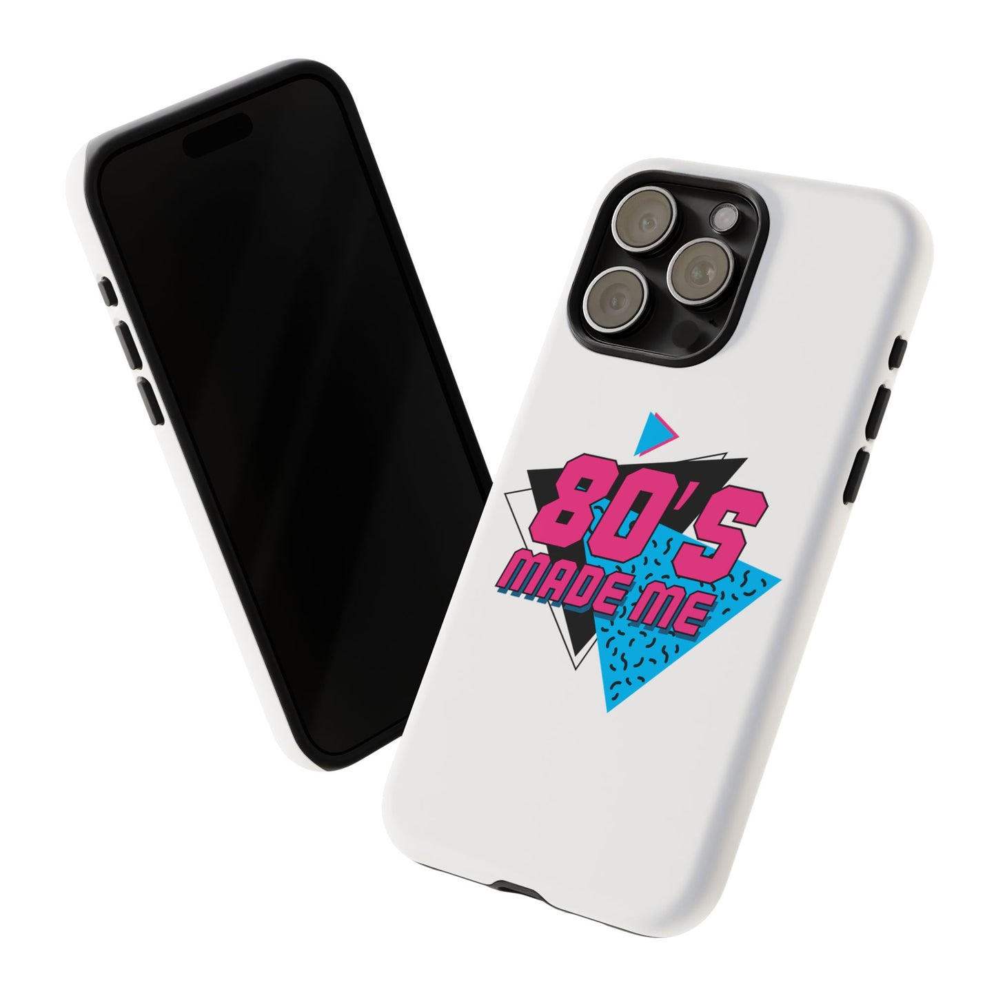 80's Made Me Phone Case - Retro Tough Phone Cover for Nostalgia Lovers