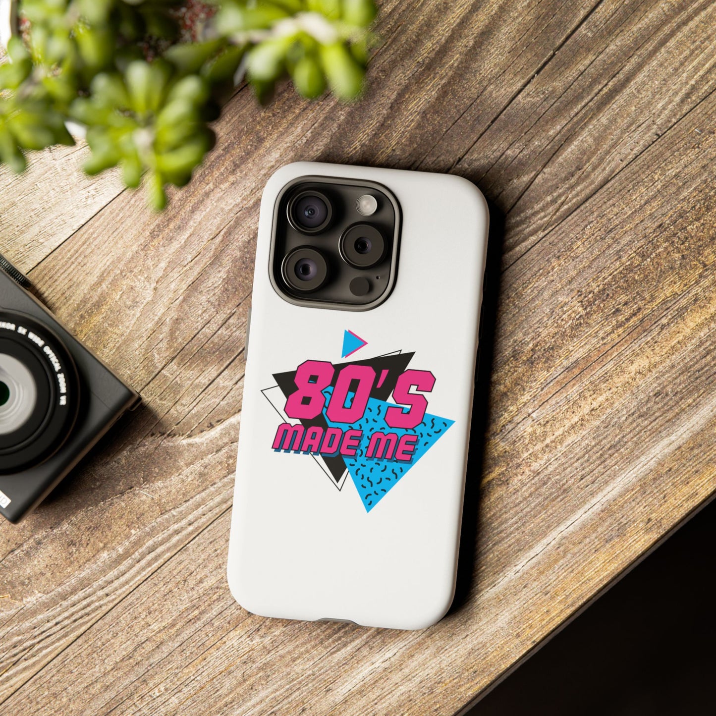 80's Made Me Phone Case - Retro Tough Phone Cover for Nostalgia Lovers