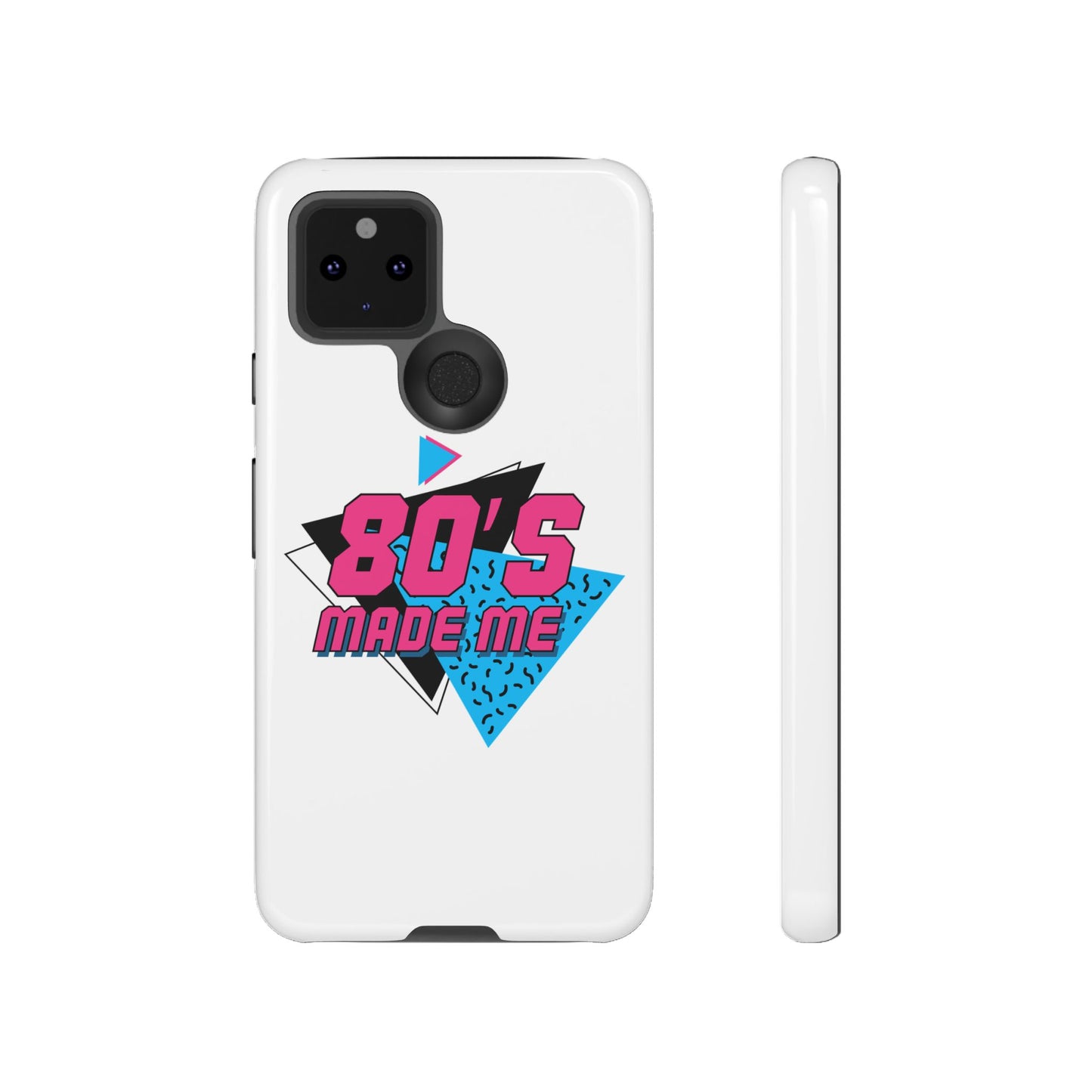 80's Made Me Phone Case - Retro Tough Phone Cover for Nostalgia Lovers