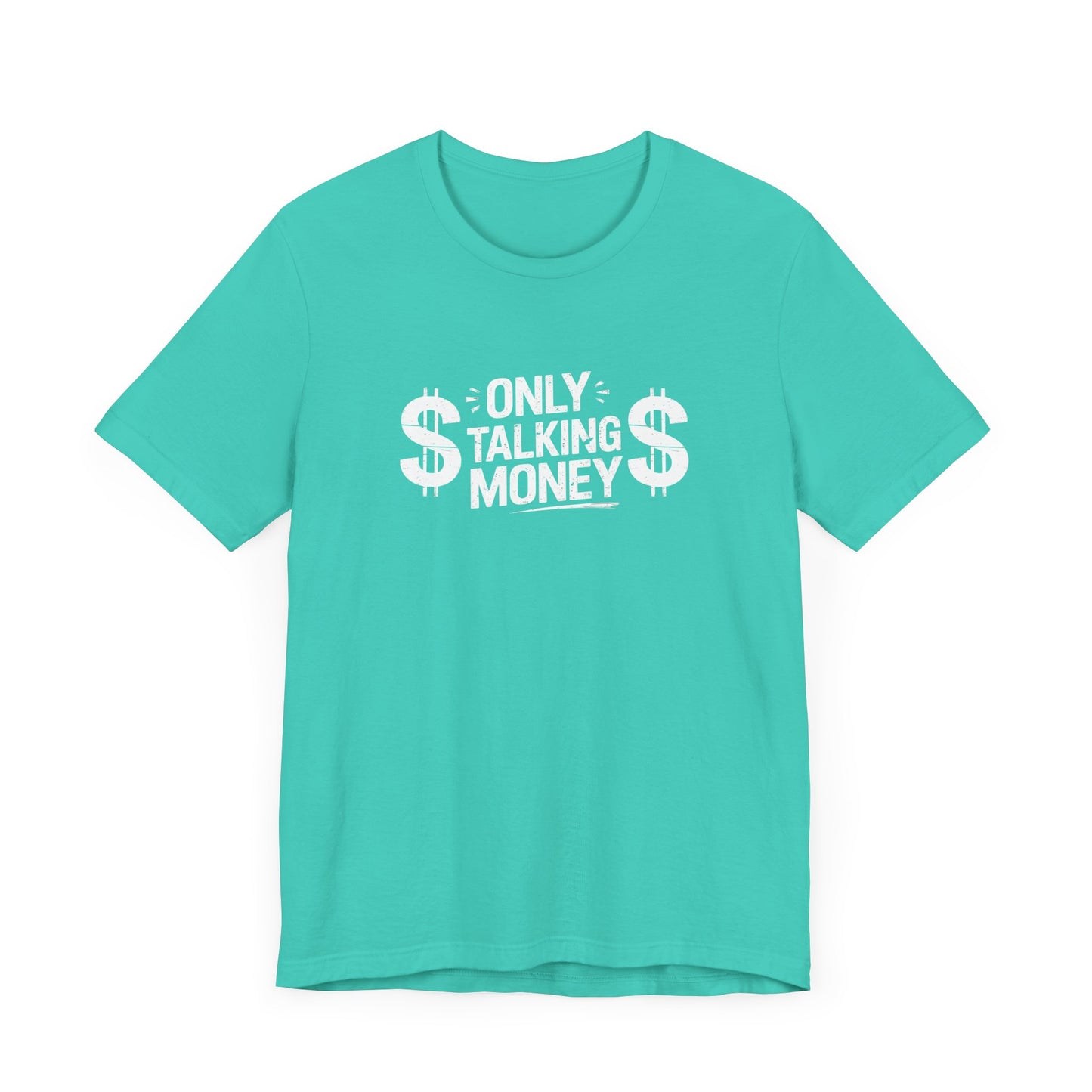 Money Talks Unisex Tee, Graphic T-Shirt