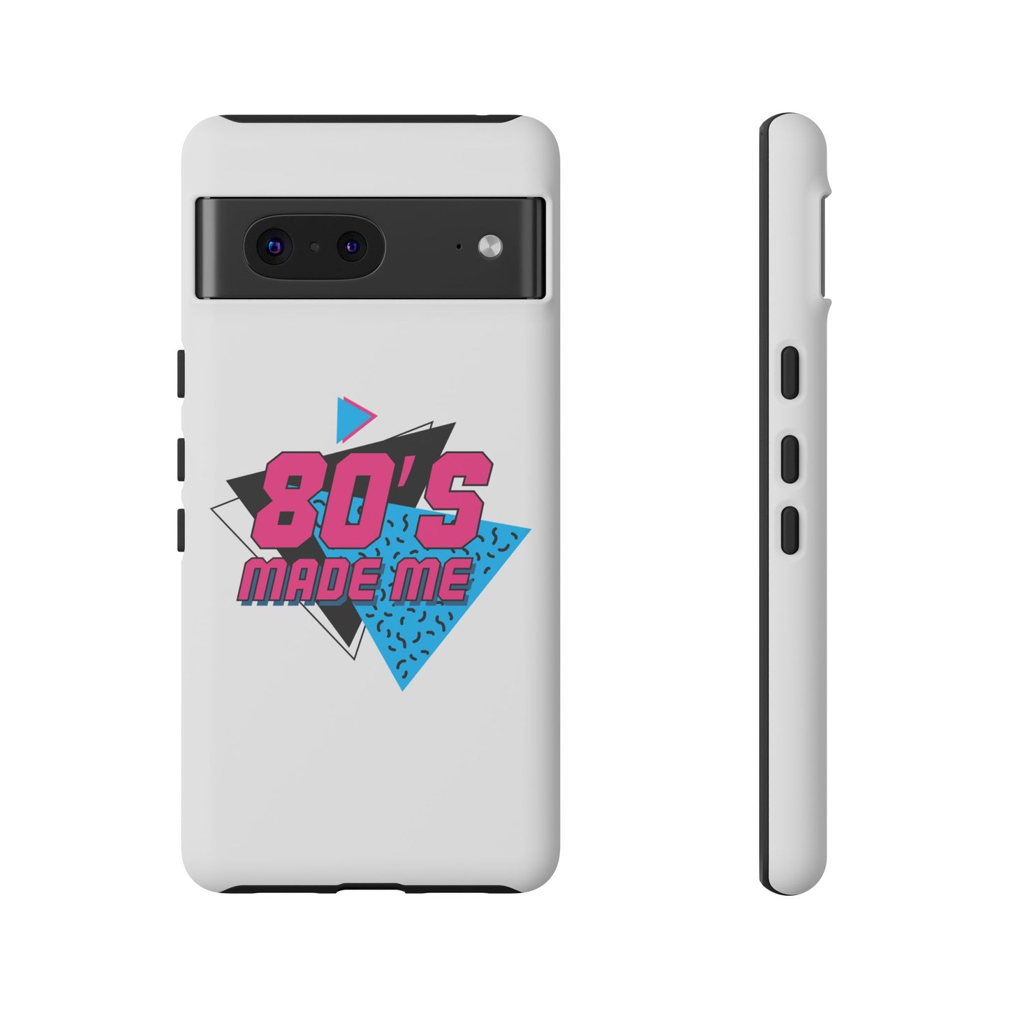 80's Made Me Phone Case - Retro Tough Phone Cover for Nostalgia Lovers