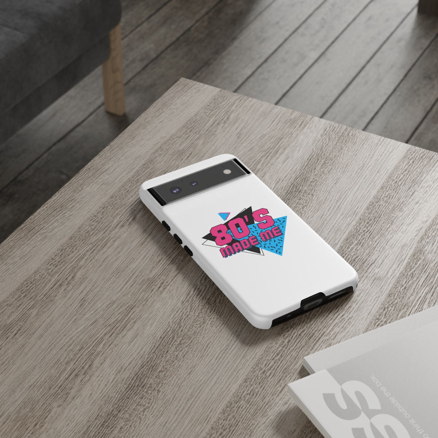 80's Made Me Phone Case - Retro Tough Phone Cover for Nostalgia Lovers