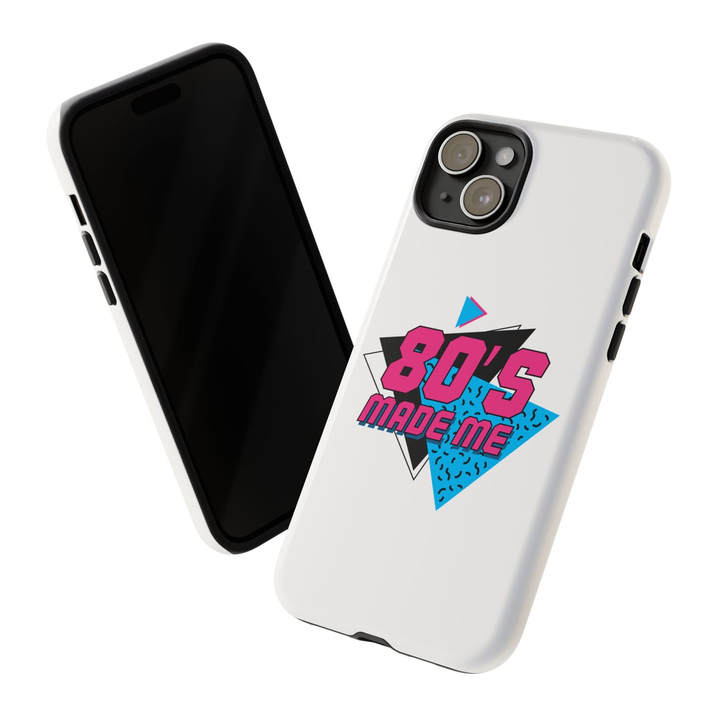 80's Made Me Phone Case - Retro Tough Phone Cover for Nostalgia Lovers