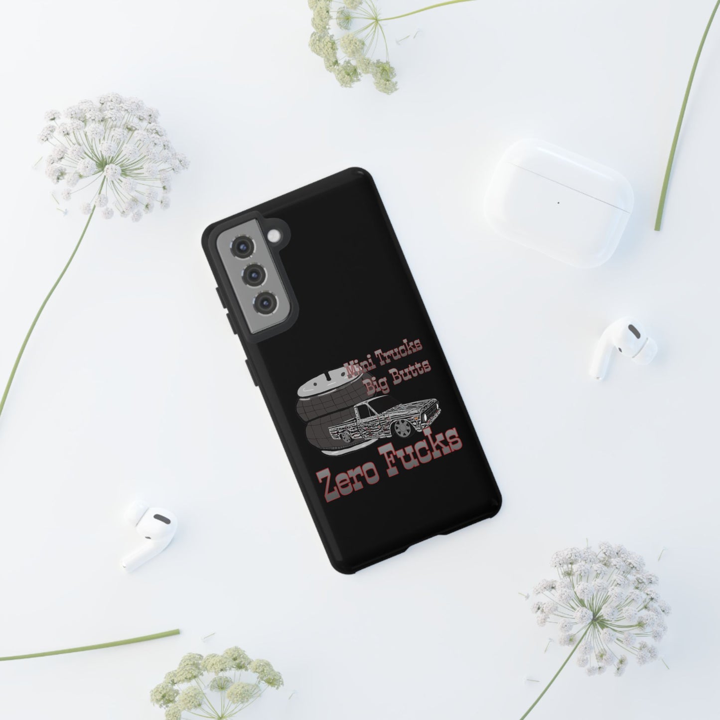 Funny Phone Case - Mini Trucks Big Butts Zero F@cks, Gift for Truck Lovers, Car