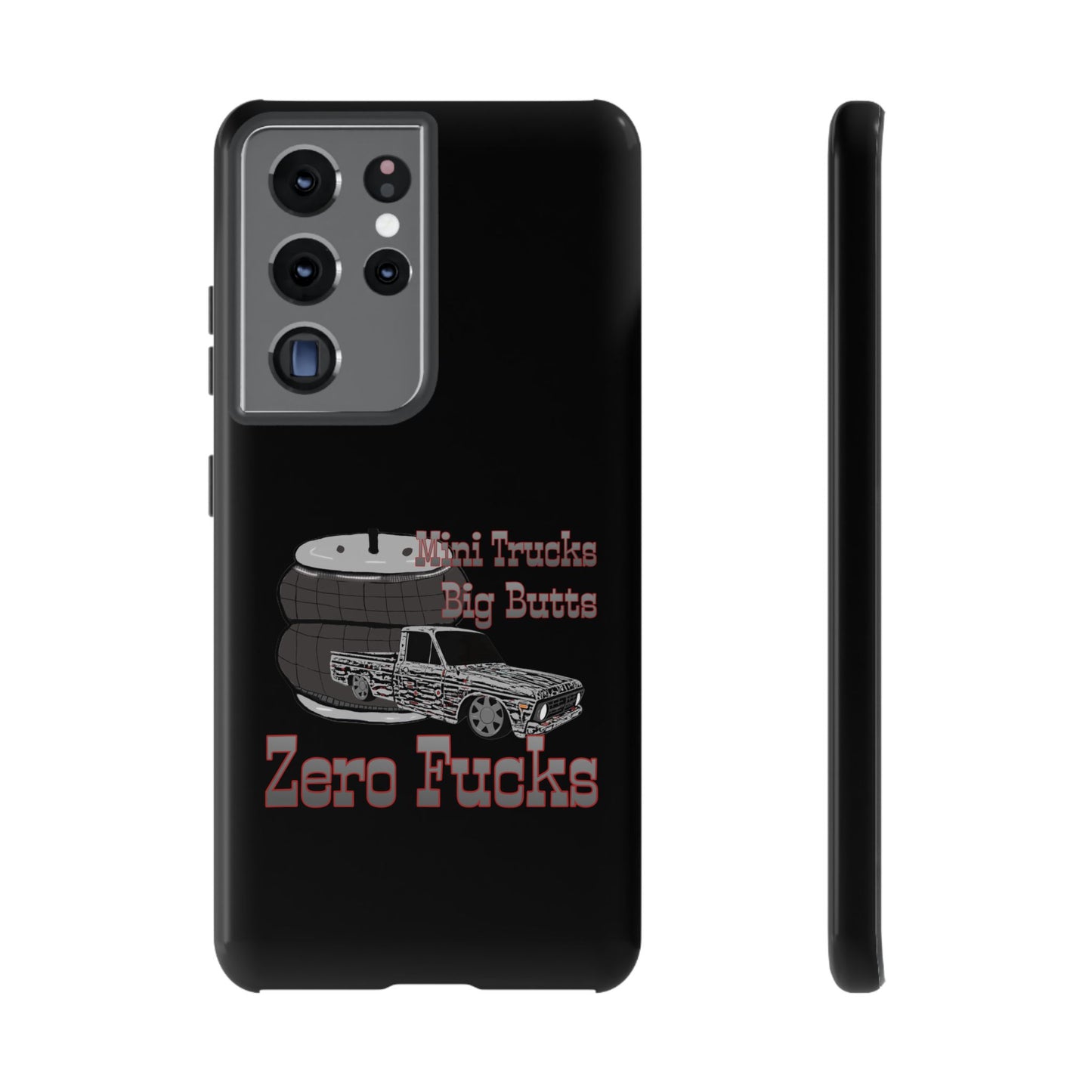 Funny Phone Case - Mini Trucks Big Butts Zero F@cks, Gift for Truck Lovers, Car