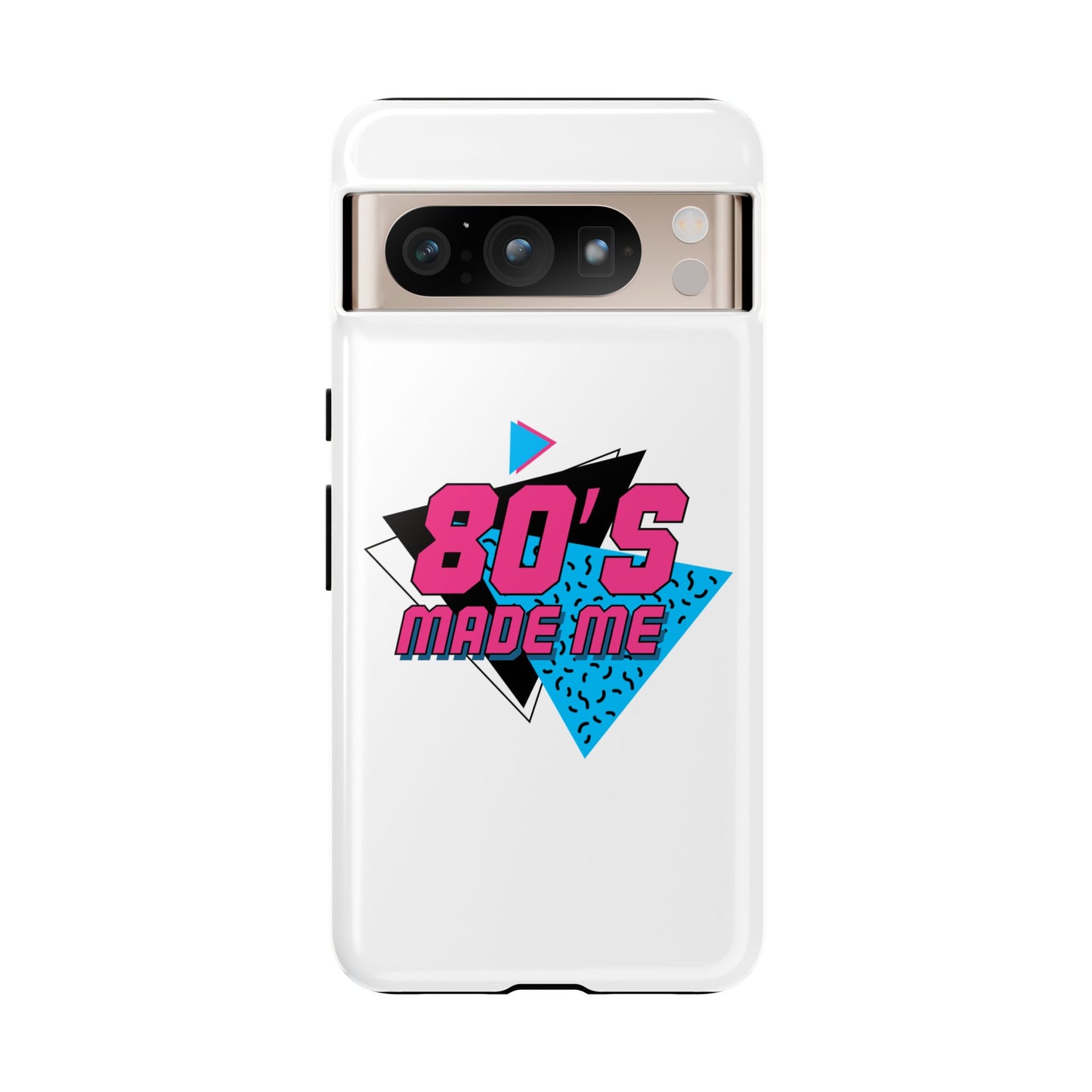 80's Made Me Phone Case - Retro Tough Phone Cover for Nostalgia Lovers