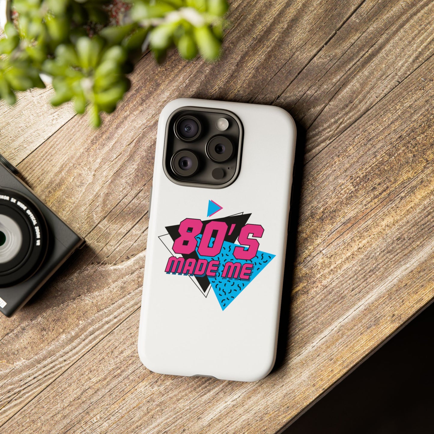 80's Made Me Phone Case - Retro Tough Phone Cover for Nostalgia Lovers