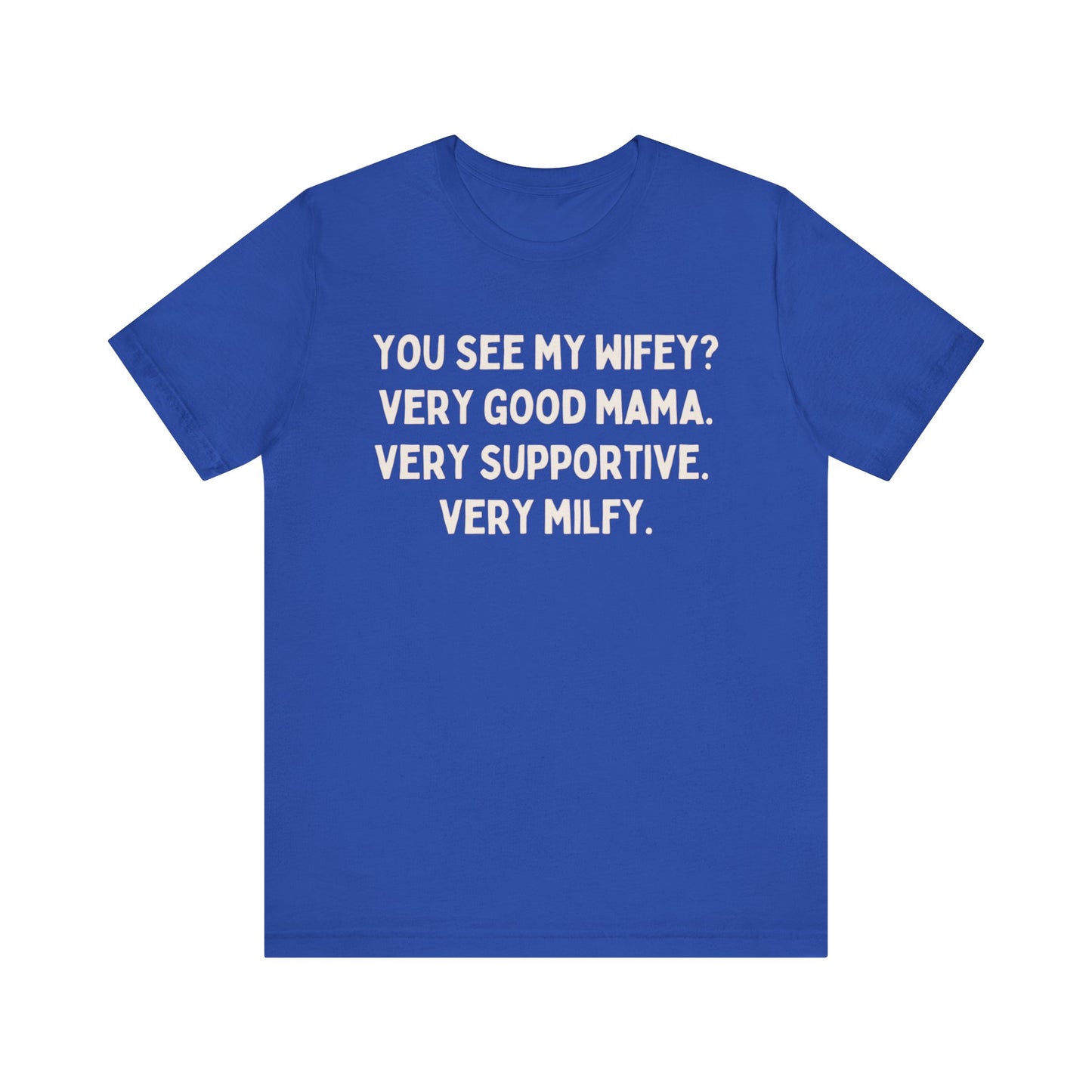 Milf Unisex Tee, Funny Gift for Dads, Sarcastic Graphic Shirt, Mother's Day