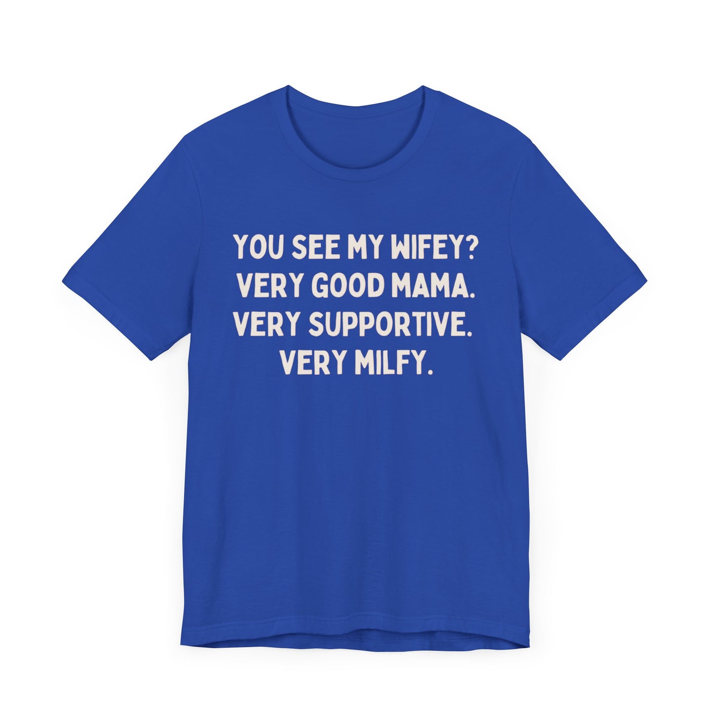Milf Unisex Tee, Funny Gift for Dads, Sarcastic Graphic Shirt, Mother's Day