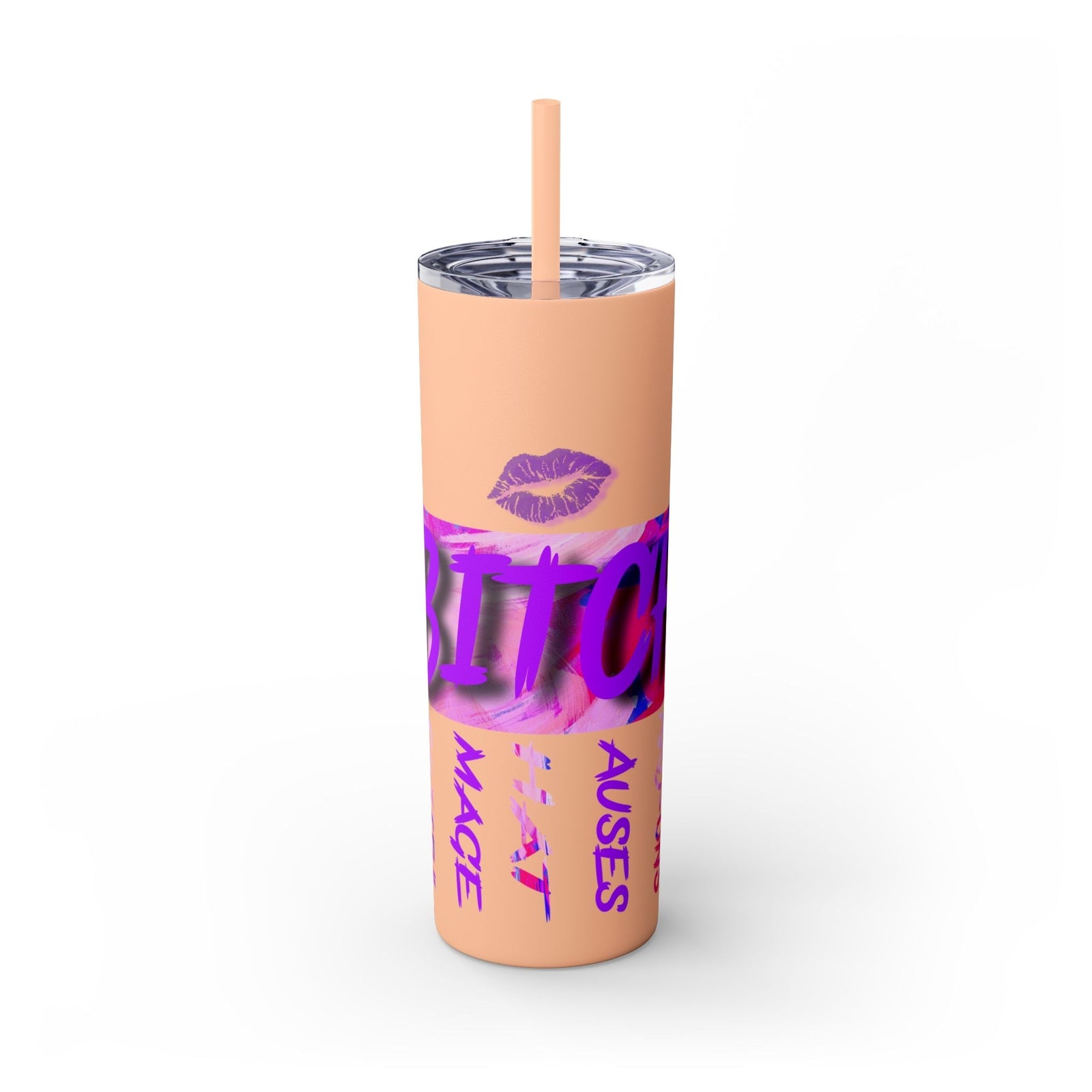 Funny Bitch Image 20oz Skinny Tumbler with Straw, Adult Humor Cup