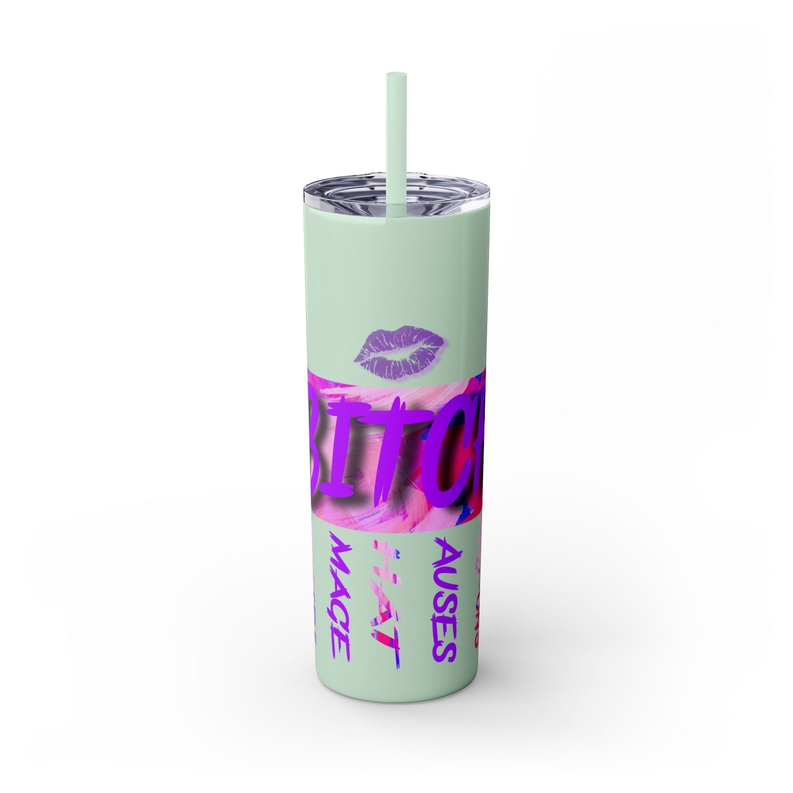 Funny Bitch Image 20oz Skinny Tumbler with Straw, Adult Humor Cup