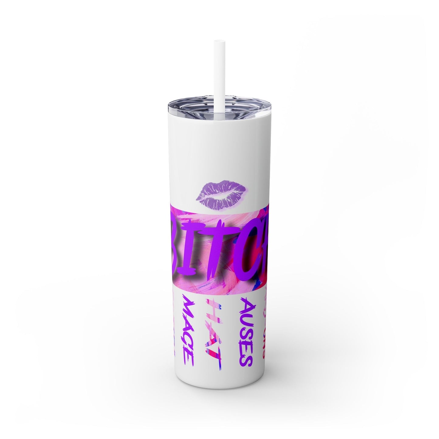 Funny Bitch Image 20oz Skinny Tumbler with Straw, Adult Humor Cup