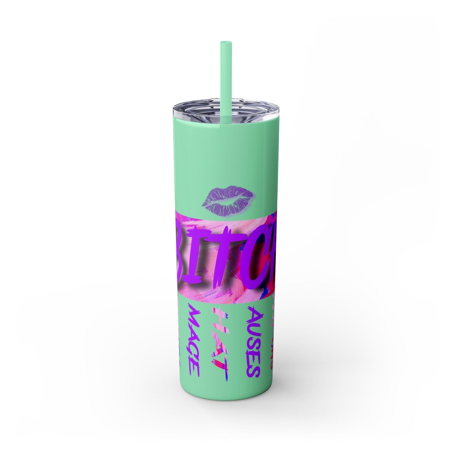 Funny Bitch Image 20oz Skinny Tumbler with Straw, Adult Humor Cup