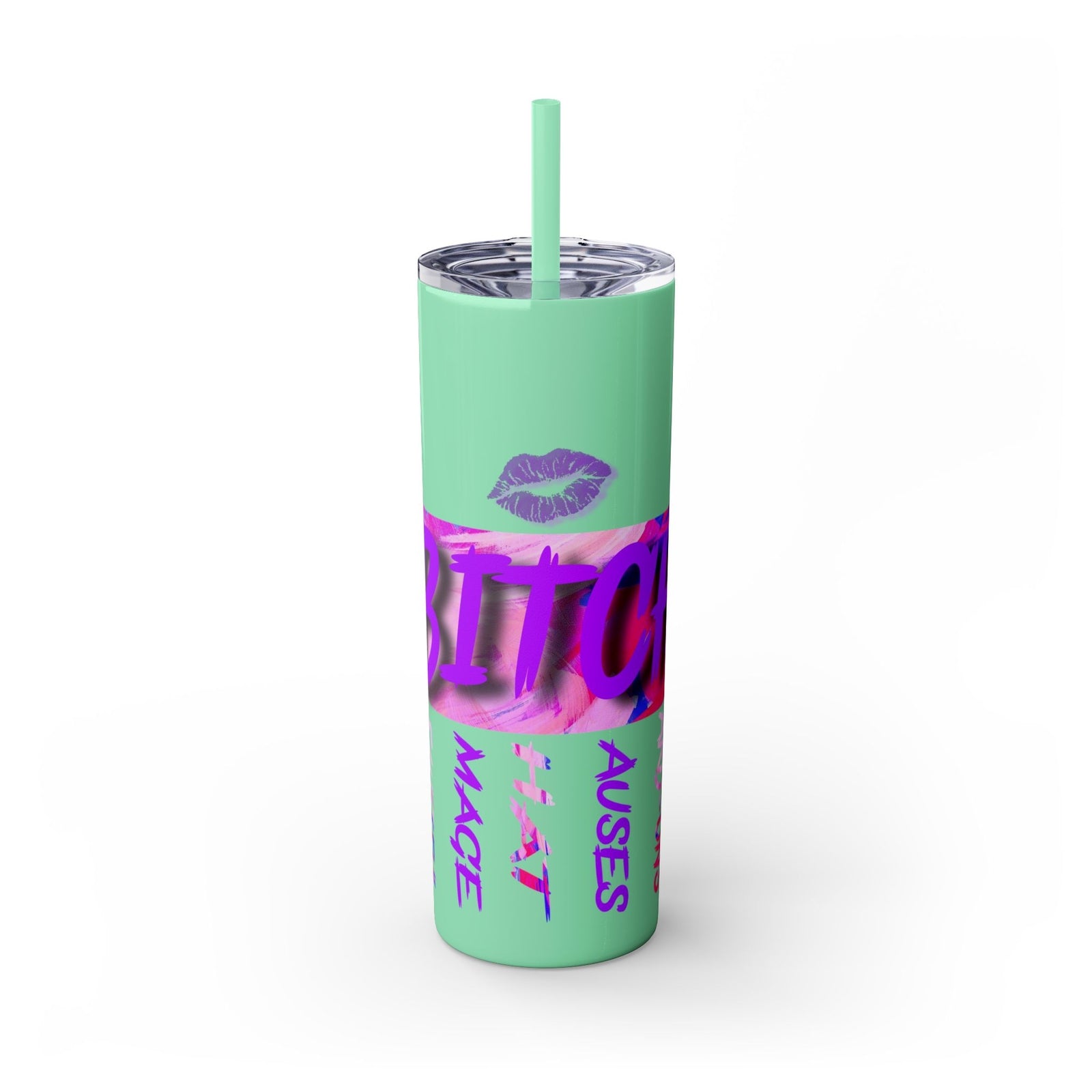 Funny Bitch Image 20oz Skinny Tumbler with Straw, Adult Humor Cup