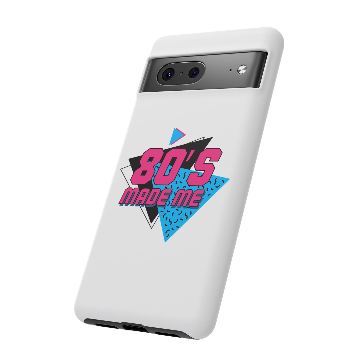 80's Made Me Phone Case - Retro Tough Phone Cover for Nostalgia Lovers
