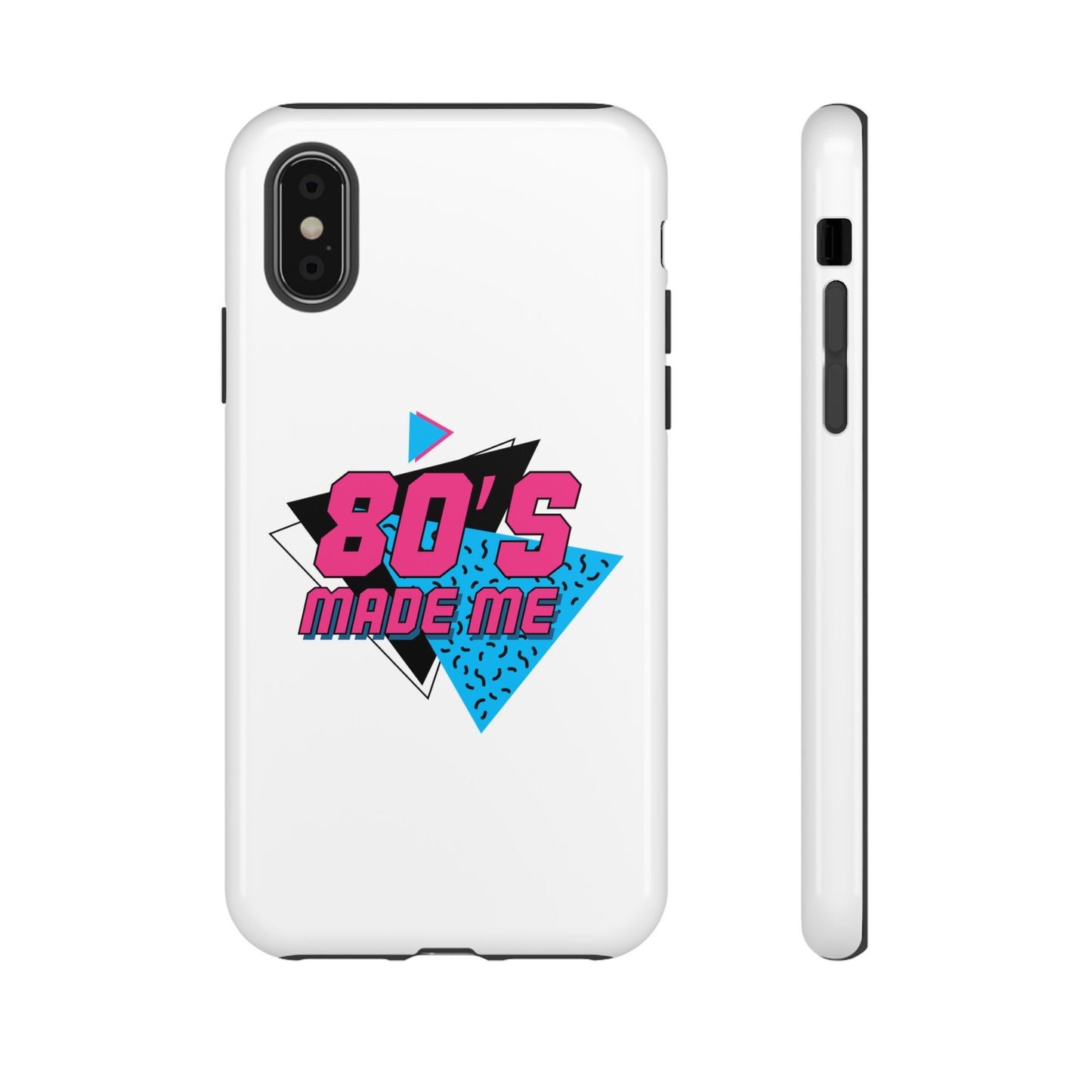 80's Made Me Phone Case - Retro Tough Phone Cover for Nostalgia Lovers