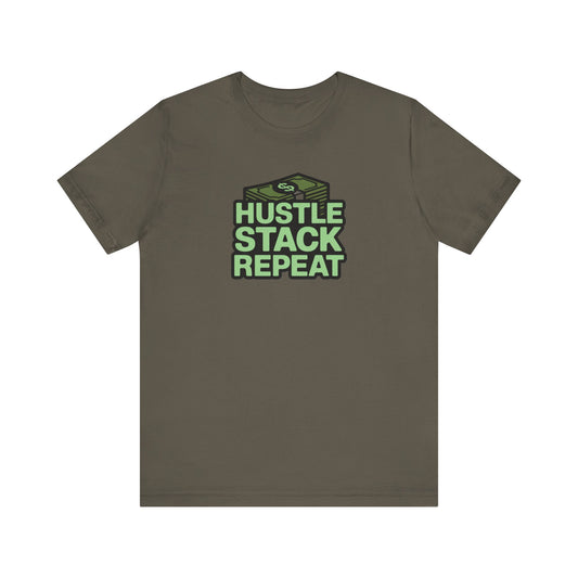 Hustle Stack Repeat Tee - Motivational T-Shirt for Entrepreneurs