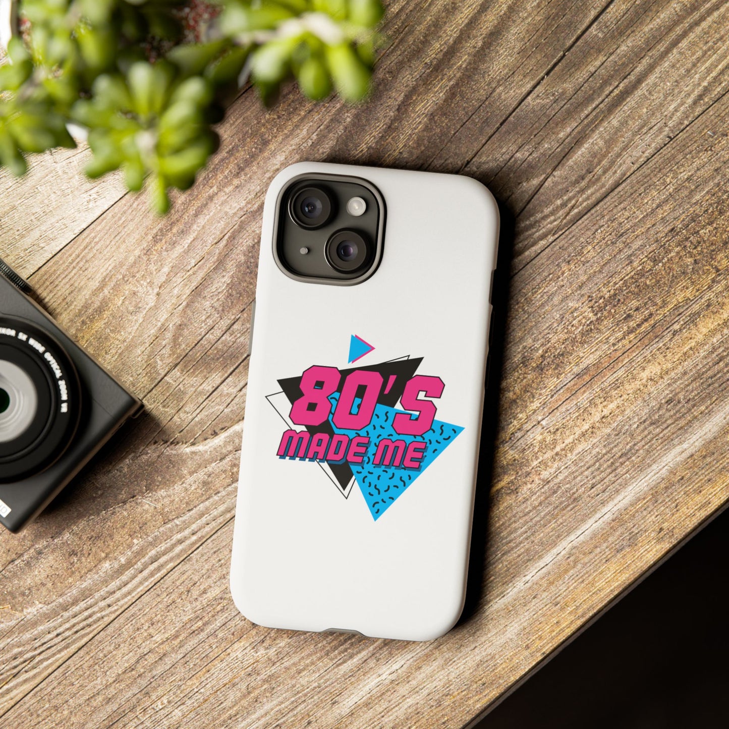 80's Made Me Phone Case - Retro Tough Phone Cover for Nostalgia Lovers