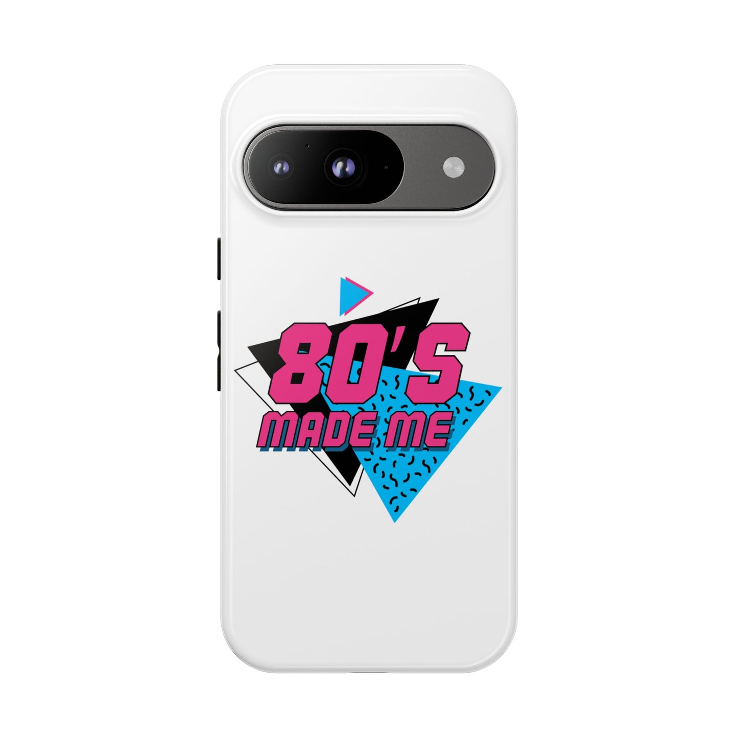 80's Made Me Phone Case - Retro Tough Phone Cover for Nostalgia Lovers