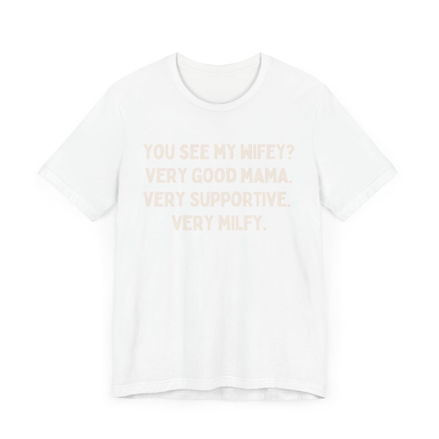 Milf Unisex Tee, Funny Gift for Dads, Sarcastic Graphic Shirt, Mother's Day