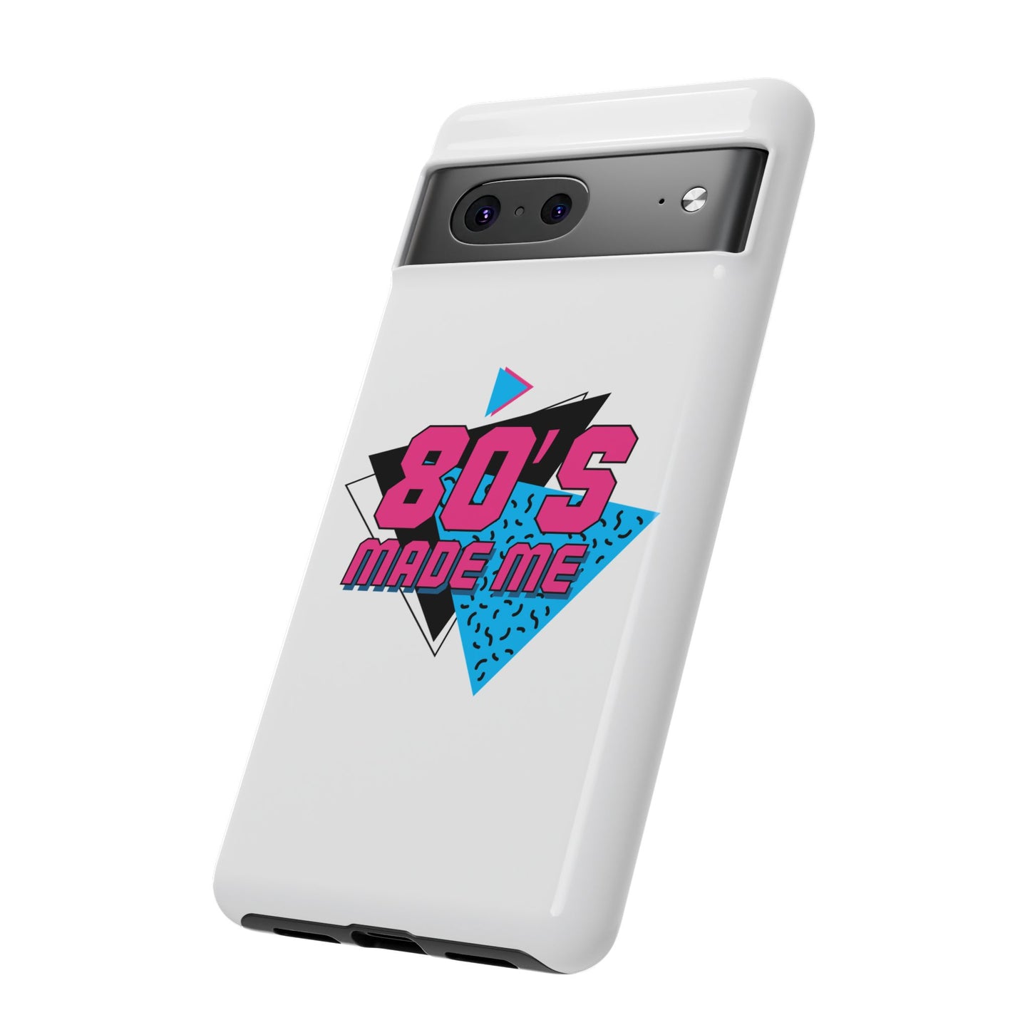 80's Made Me Phone Case - Retro Tough Phone Cover for Nostalgia Lovers