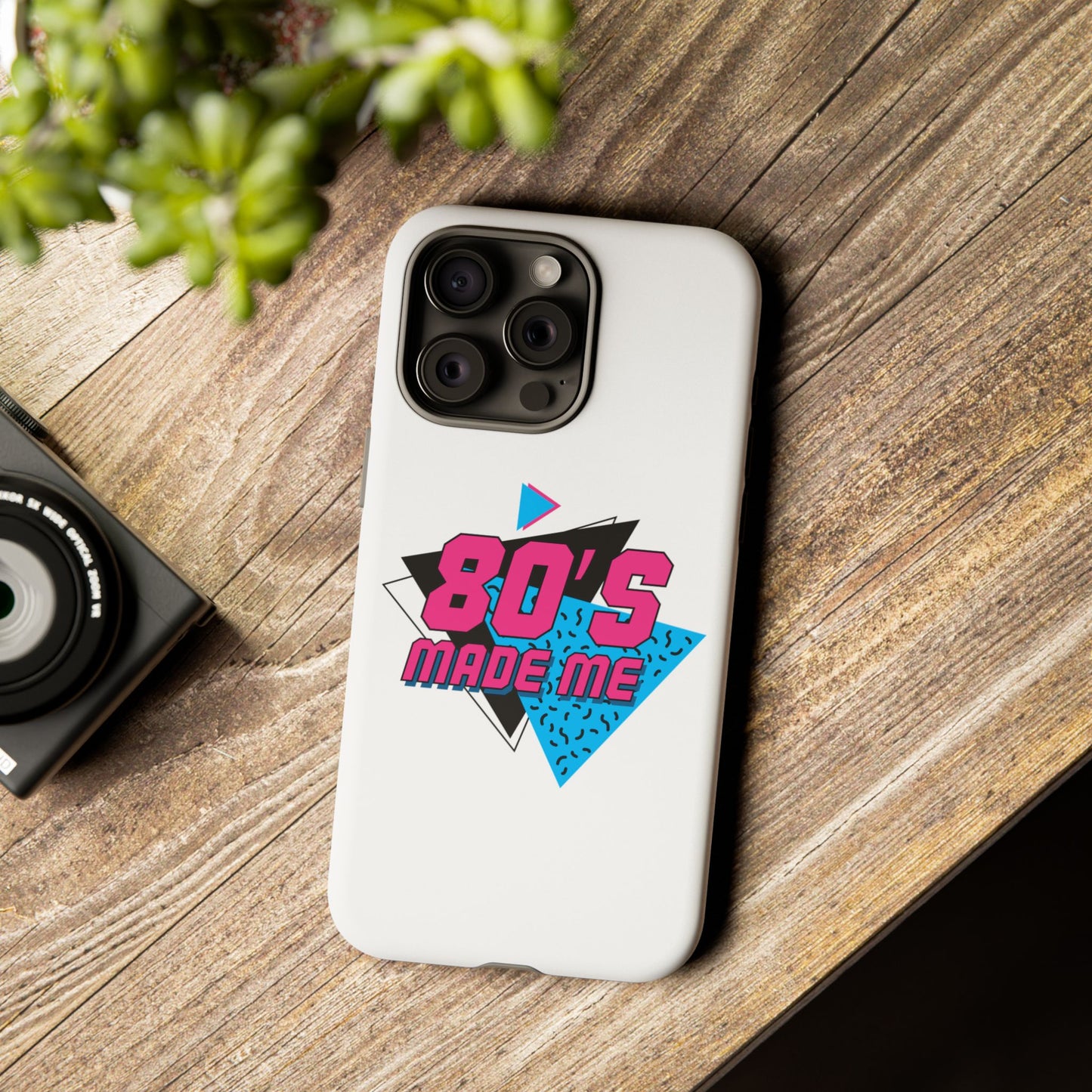 80's Made Me Phone Case - Retro Tough Phone Cover for Nostalgia Lovers