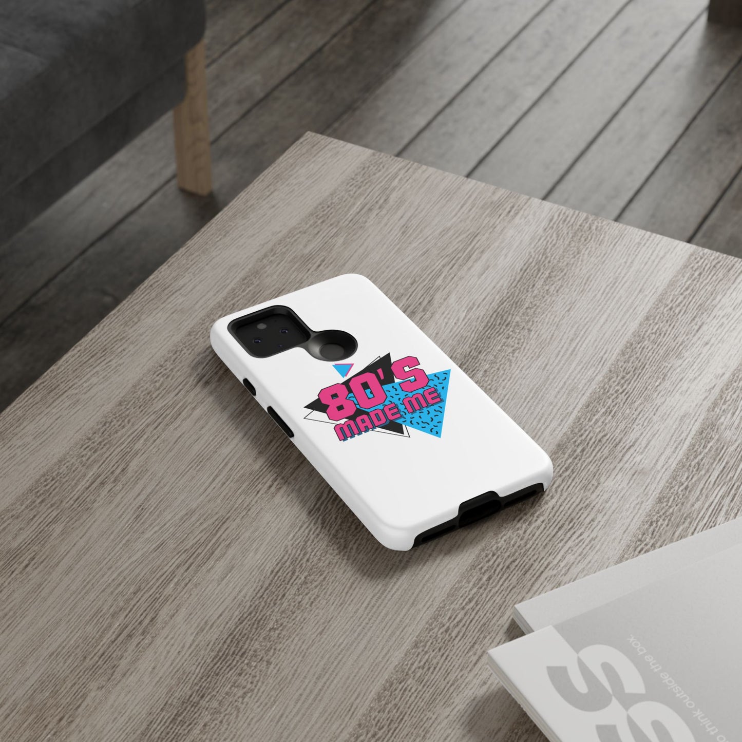 80's Made Me Phone Case - Retro Tough Phone Cover for Nostalgia Lovers