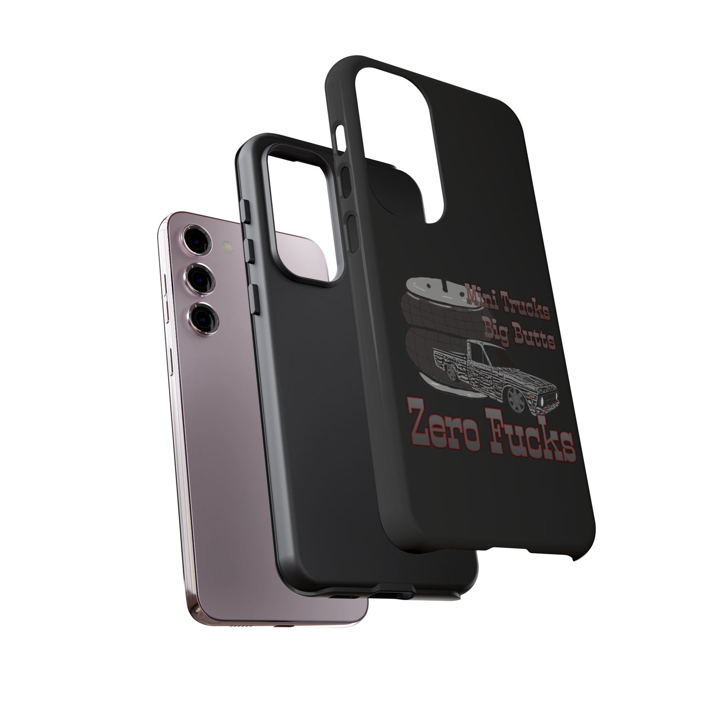 Funny Phone Case - Mini Trucks Big Butts Zero F@cks, Gift for Truck Lovers, Car