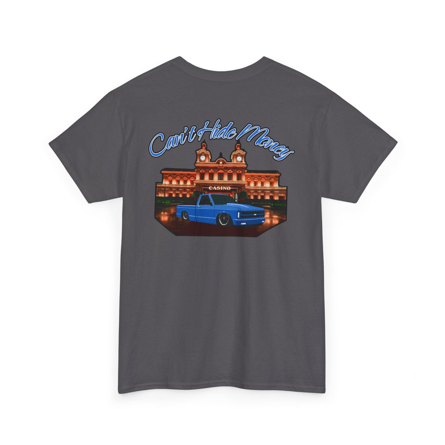 'Can't Hide Money' T-Shirt S10 Truck Graphic Tee