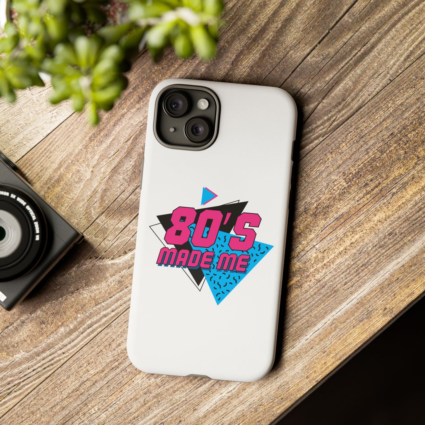80's Made Me Phone Case - Retro Tough Phone Cover for Nostalgia Lovers