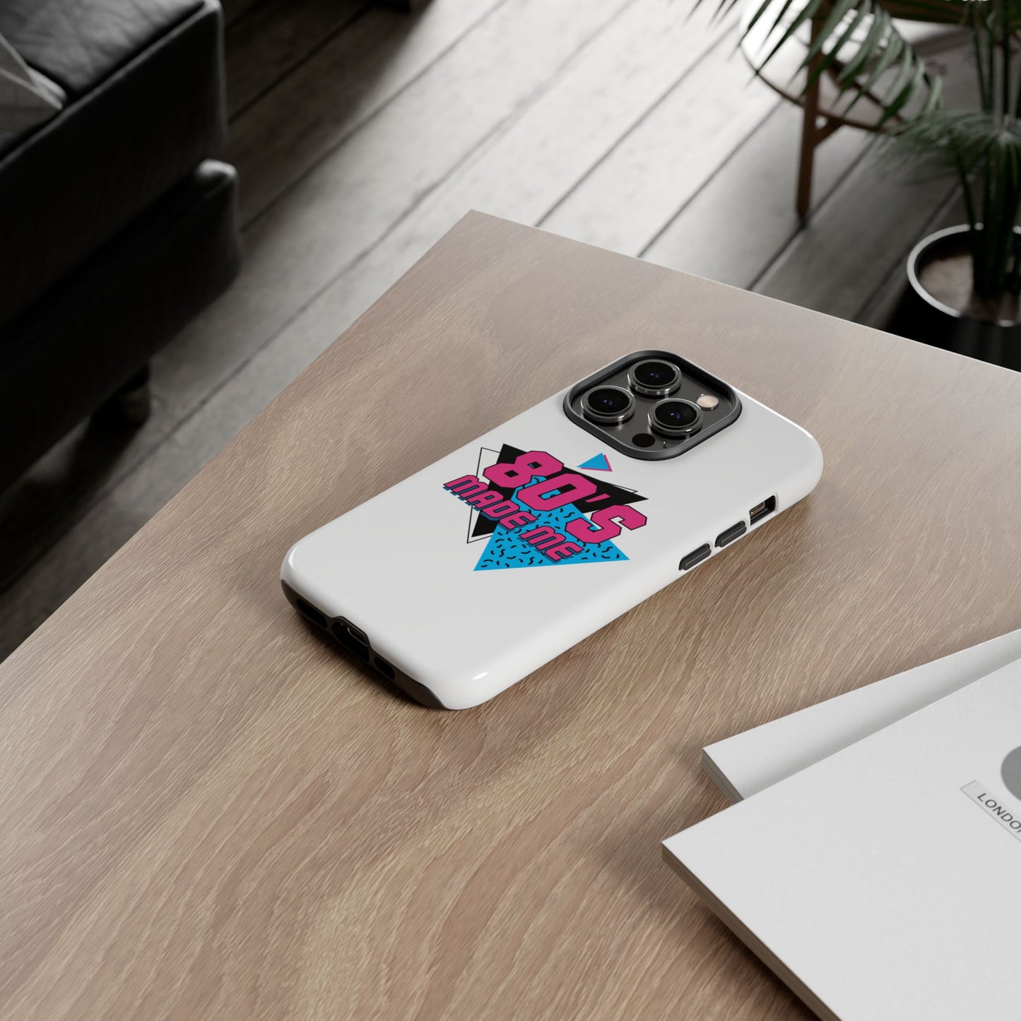 80's Made Me Phone Case - Retro Tough Phone Cover for Nostalgia Lovers
