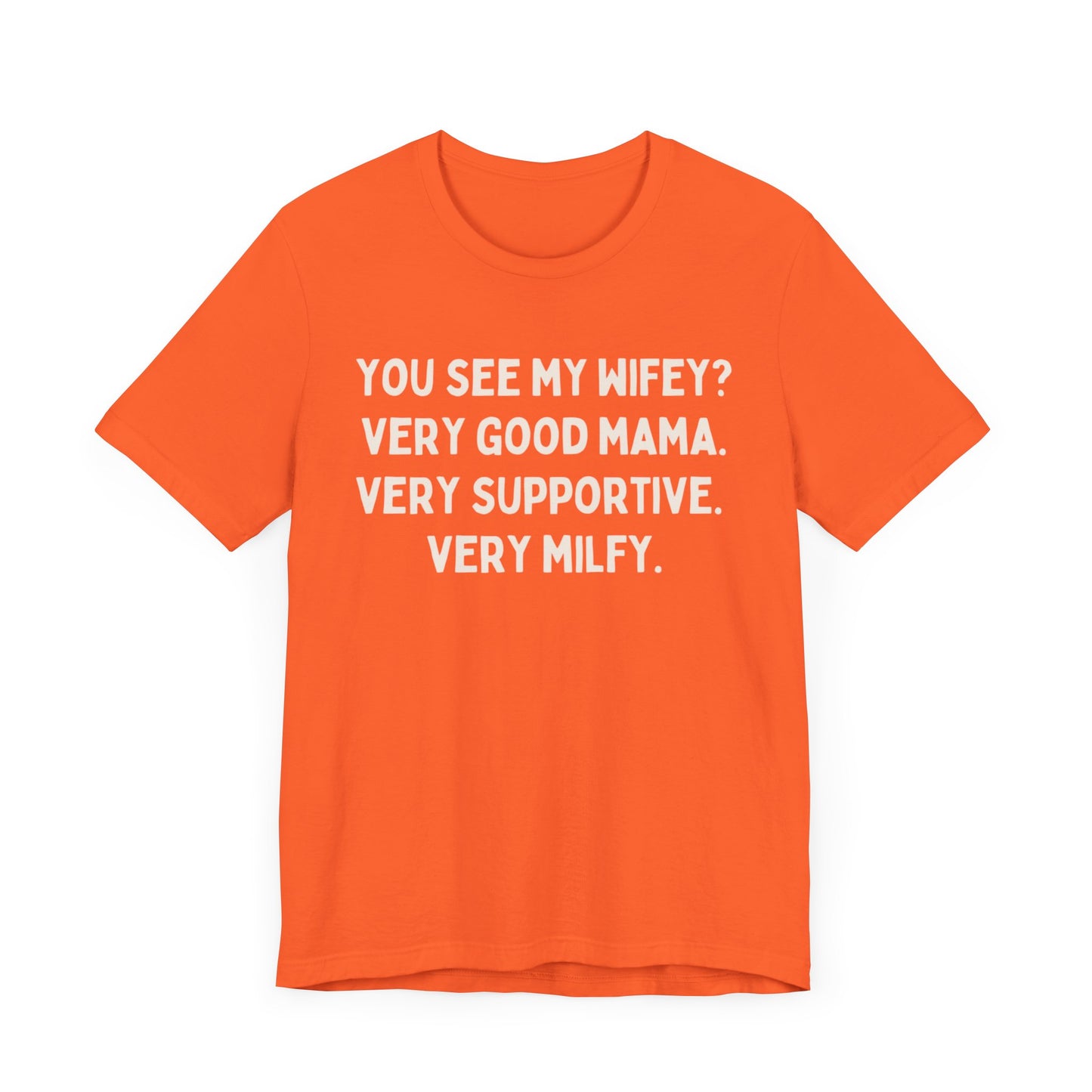 Milf Unisex Tee, Funny Gift for Dads, Sarcastic Graphic Shirt, Mother's Day