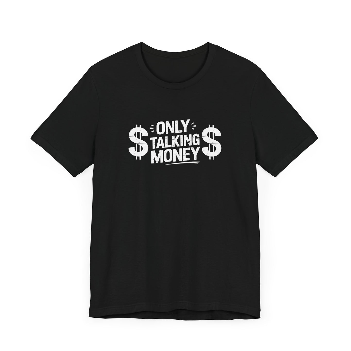 Money Talks Unisex Tee, Graphic T-Shirt
