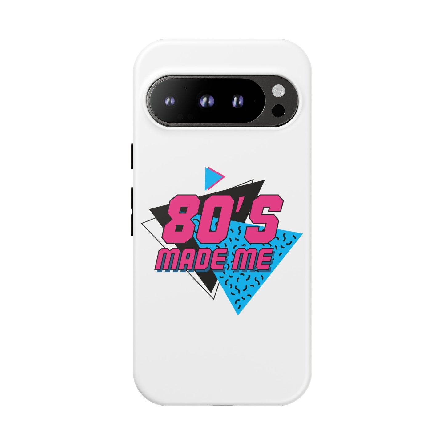 80's Made Me Phone Case - Retro Tough Phone Cover for Nostalgia Lovers