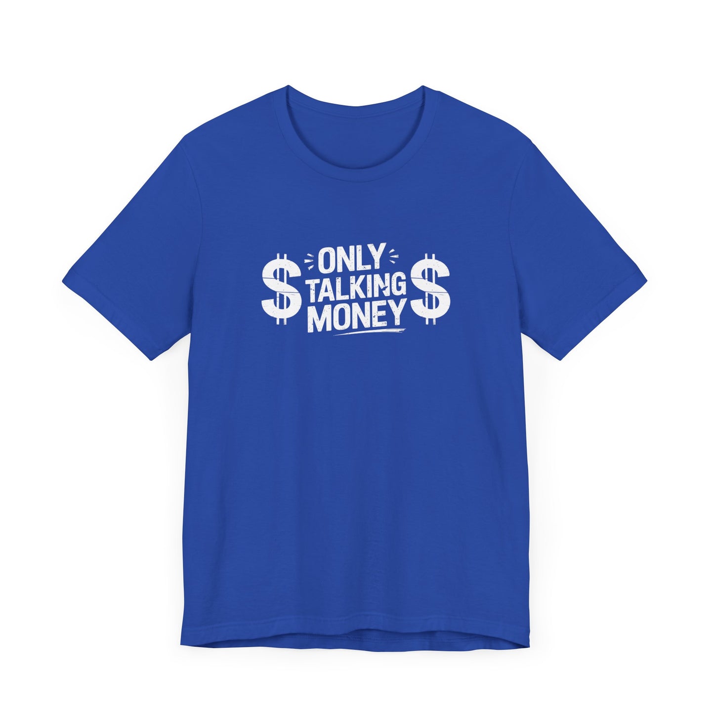 Money Talks Unisex Tee, Graphic T-Shirt