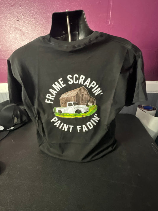 Frame Scrapin’ Paint Fadin’ Tee
